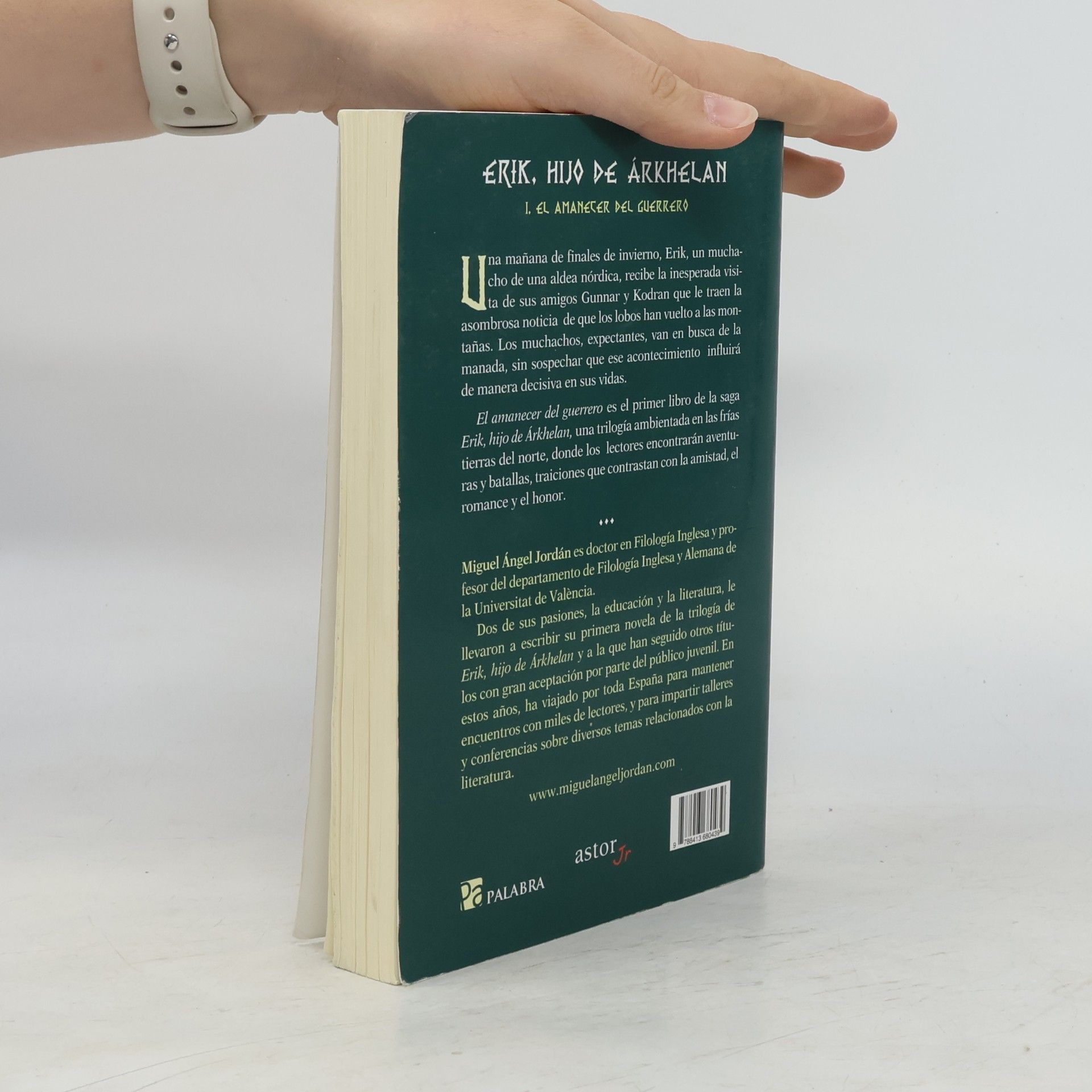 Miguel A. Jordán Erik, hijo de Árkhelan - 1: El amanecer del guerrero - 2ª edición