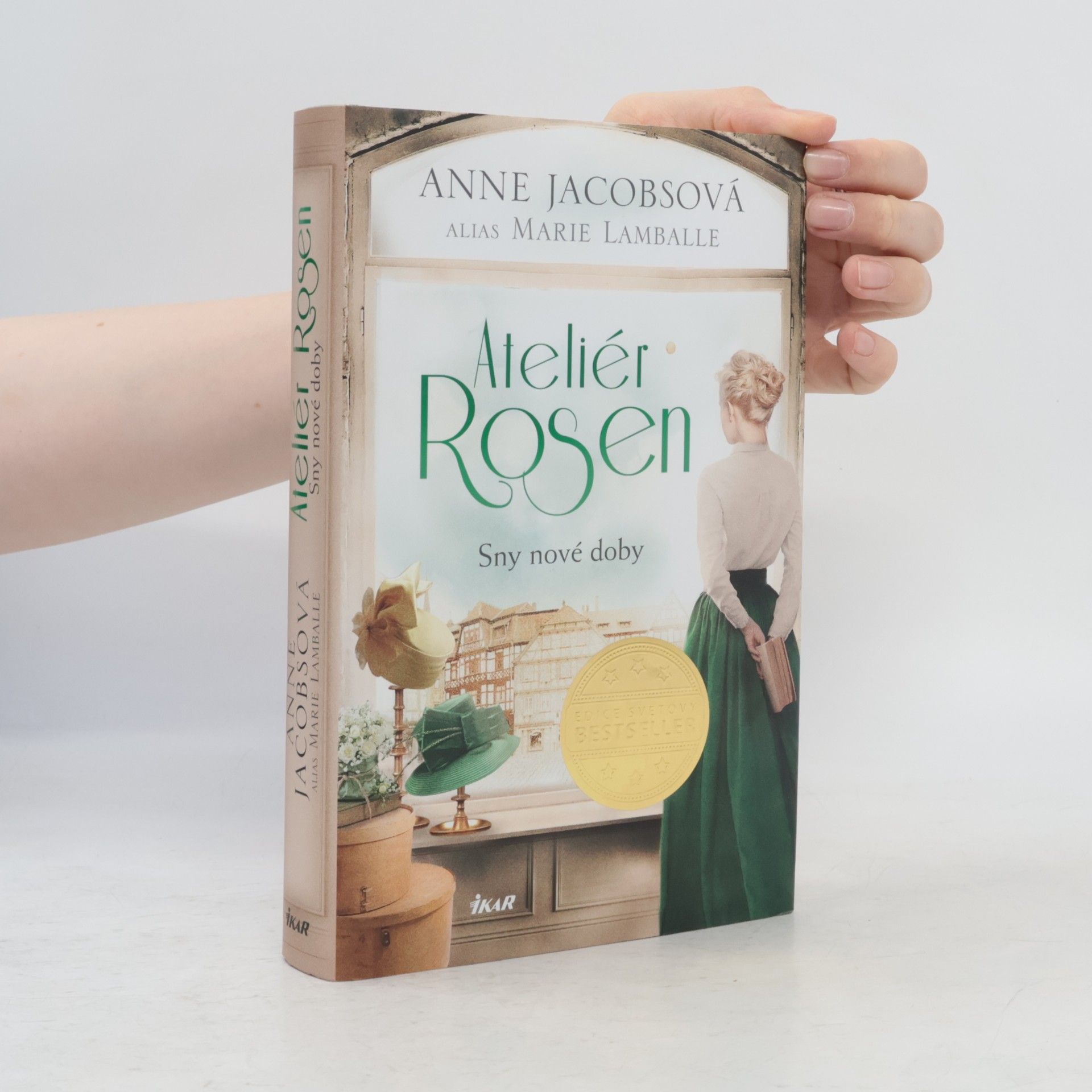 Anne Jacobs Ateliér Rosen. Sny nové doby