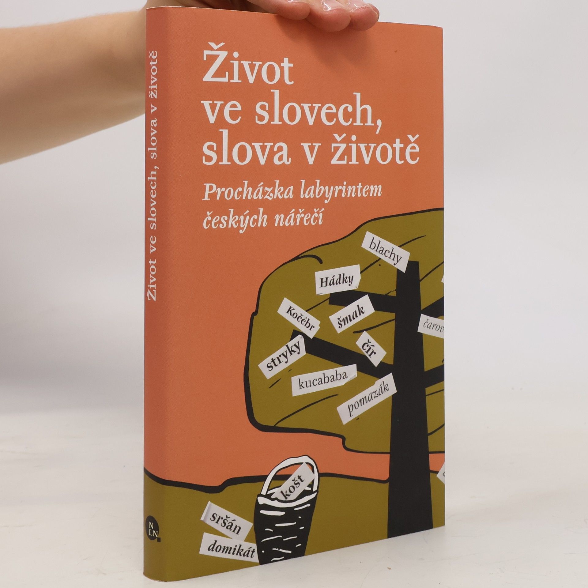 Stanislava Kloferová Život ve slovech, slova v životě