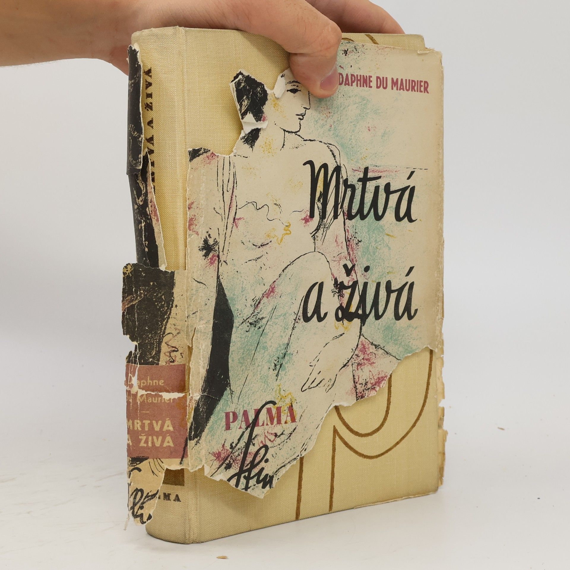 Daphne du Maurier Mrtvá a živá