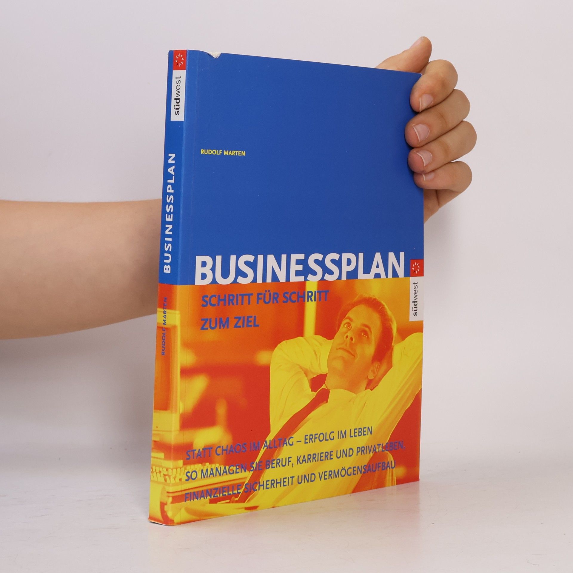 Rudolf Marten Mein persönlicher Businessplan