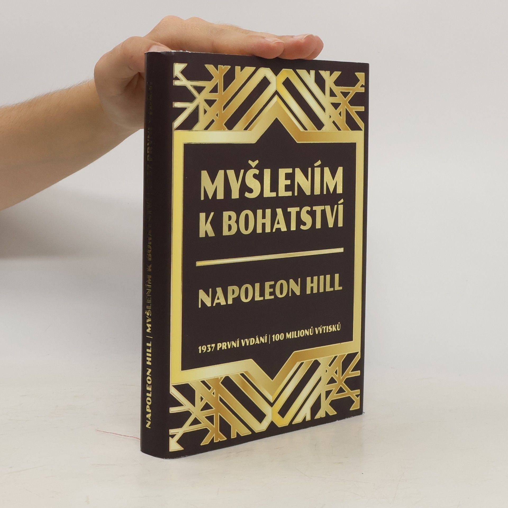 Napoleon Hill Myšlením k bohatství