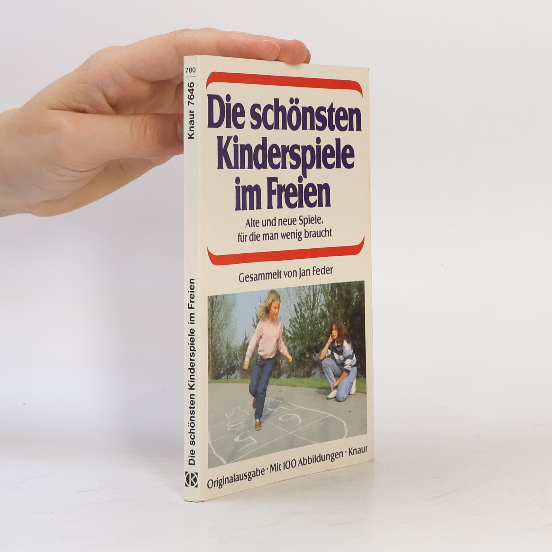 Jan Feder Die schönsten Kinderspiele im Freien