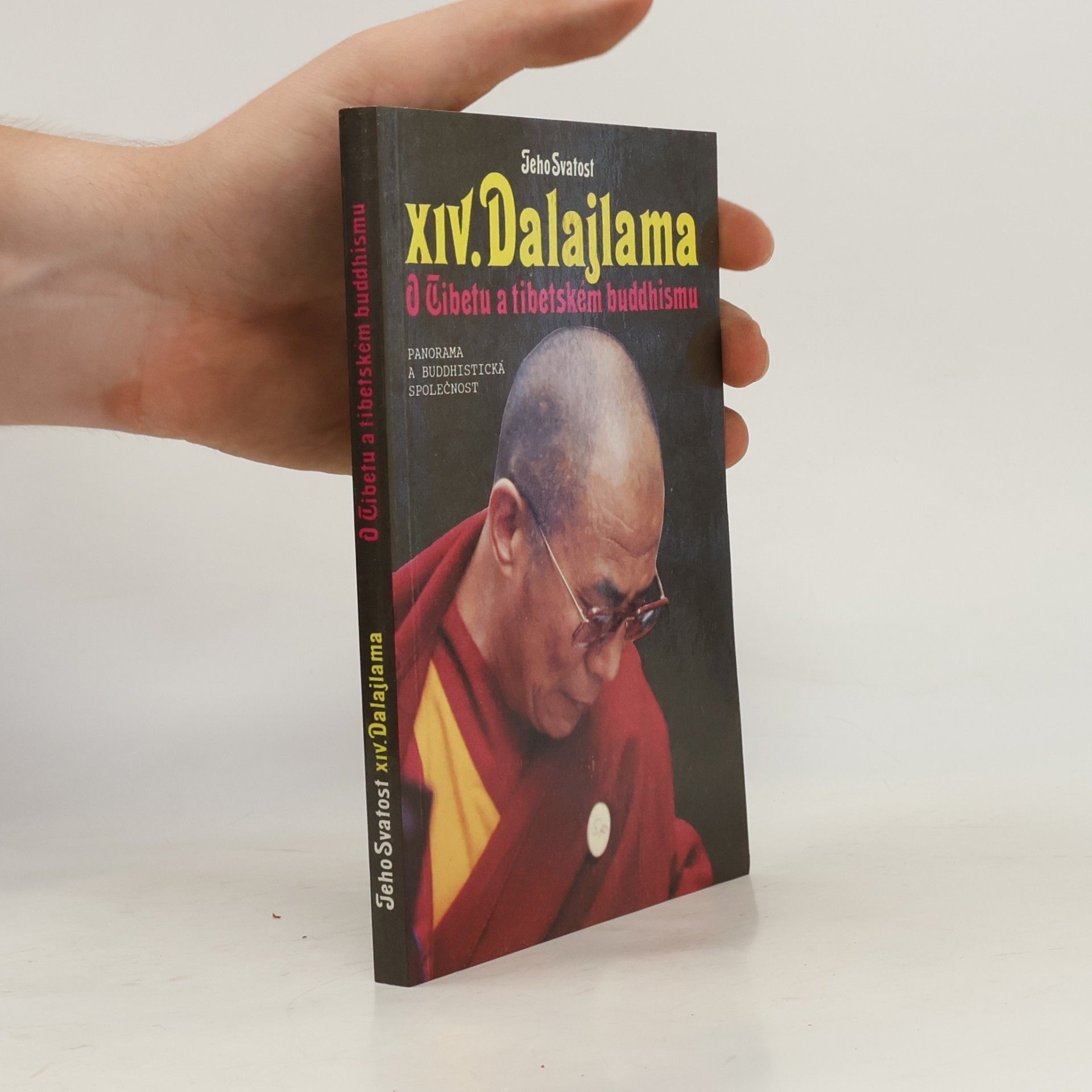 Jeho svatost Dalajlama XIV. O Tibetu a tibetském buddhismu