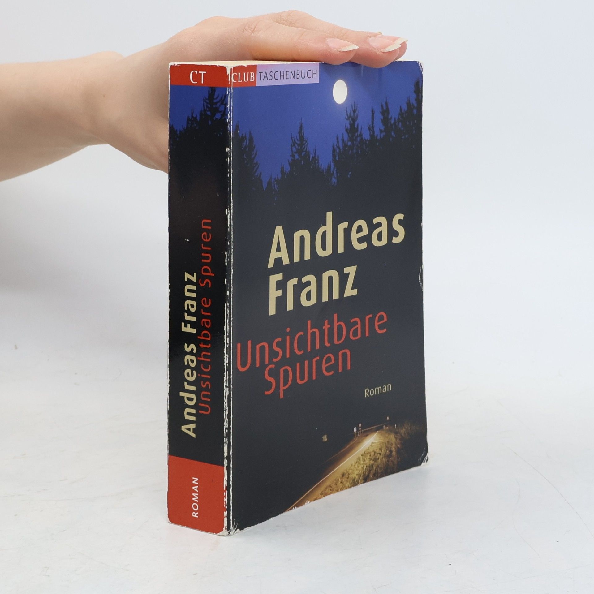 Andreas Franz Unsichtbare Spuren