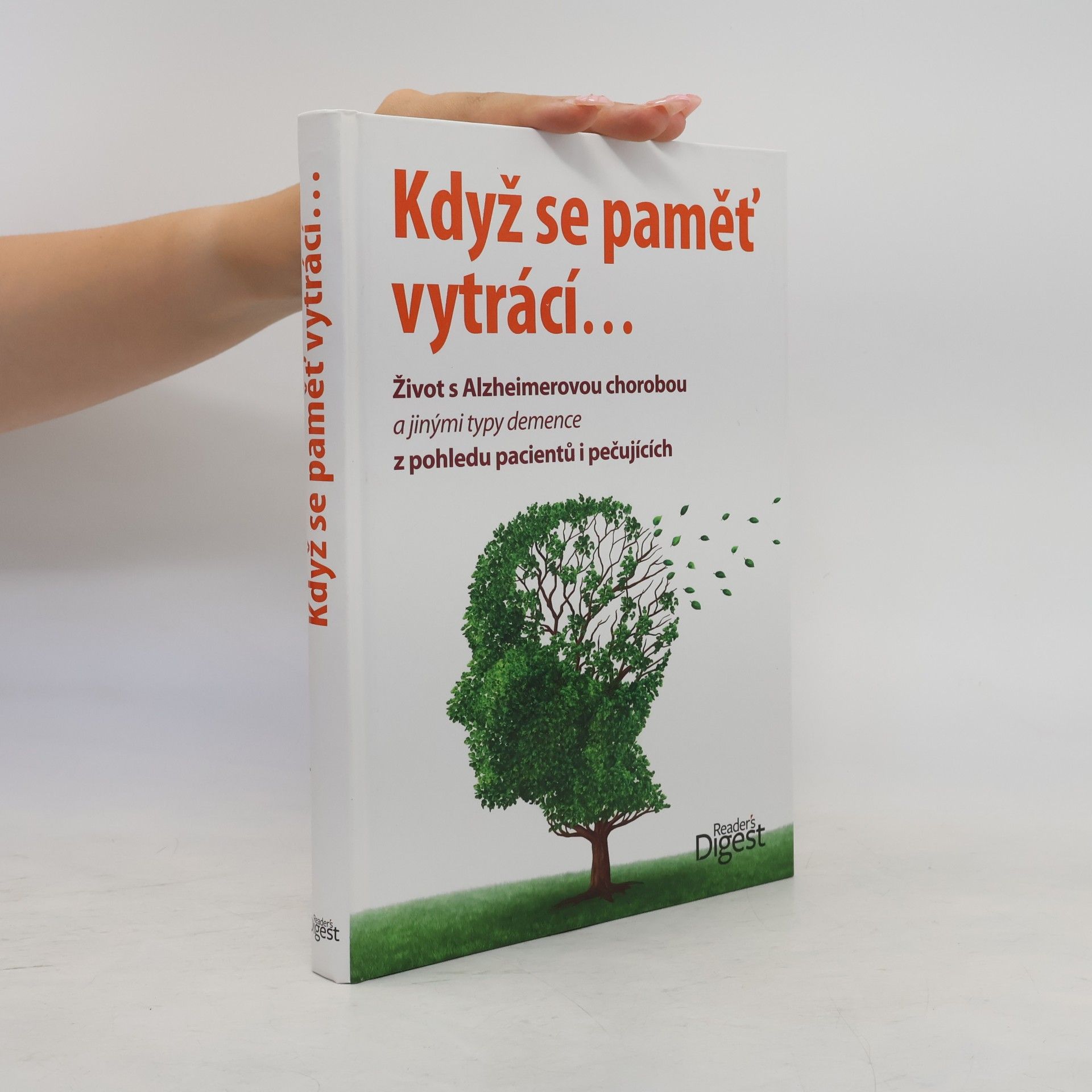 Kolektiv autorů Když se paměť vytrácí...
