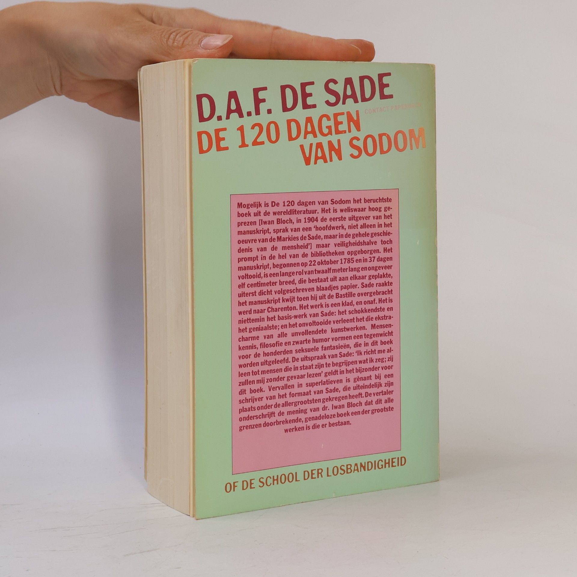 Marquis de Sade De 120 dagen van Sodom of De school van losbandigheid
