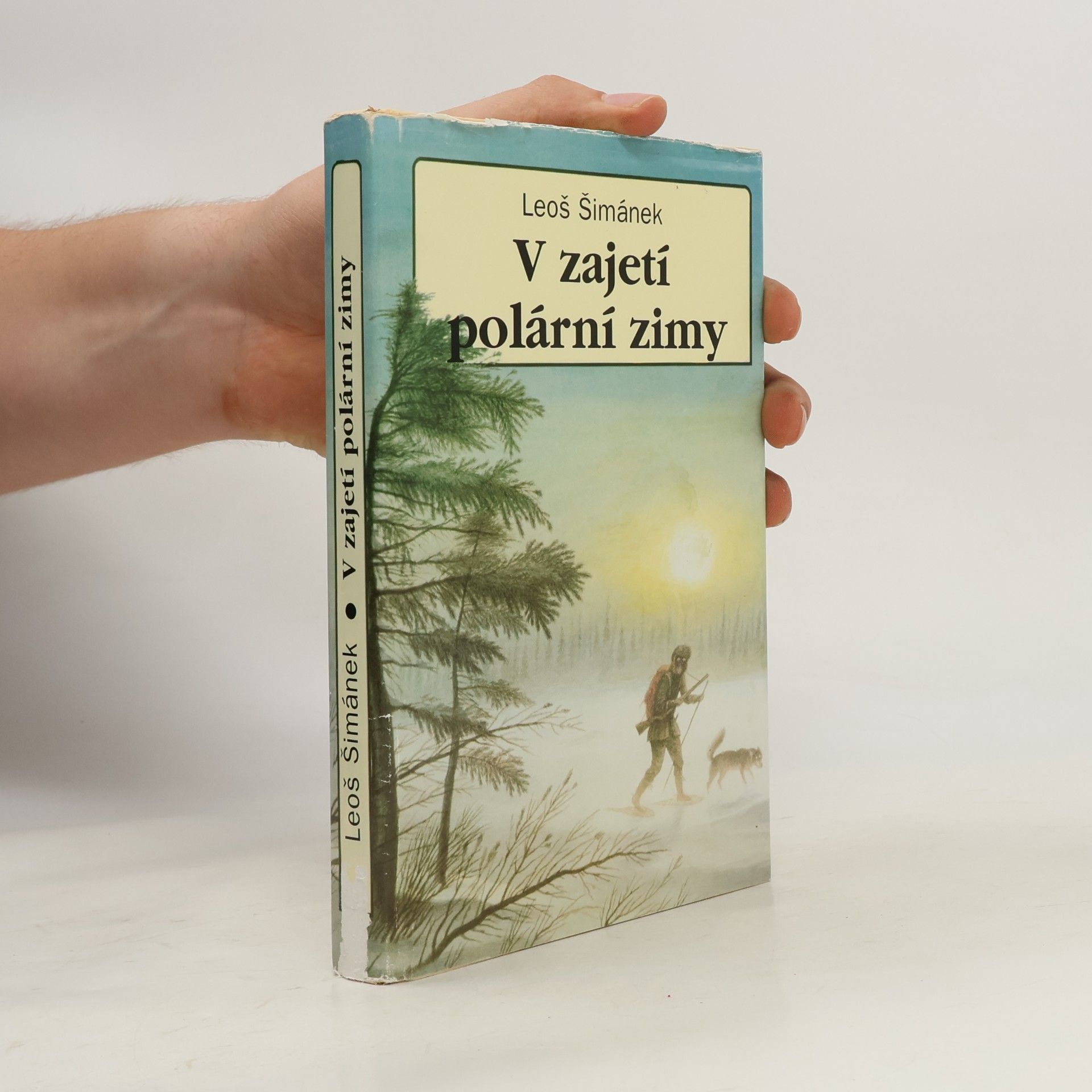 Leoš Šimánek V zajetí polární zimy