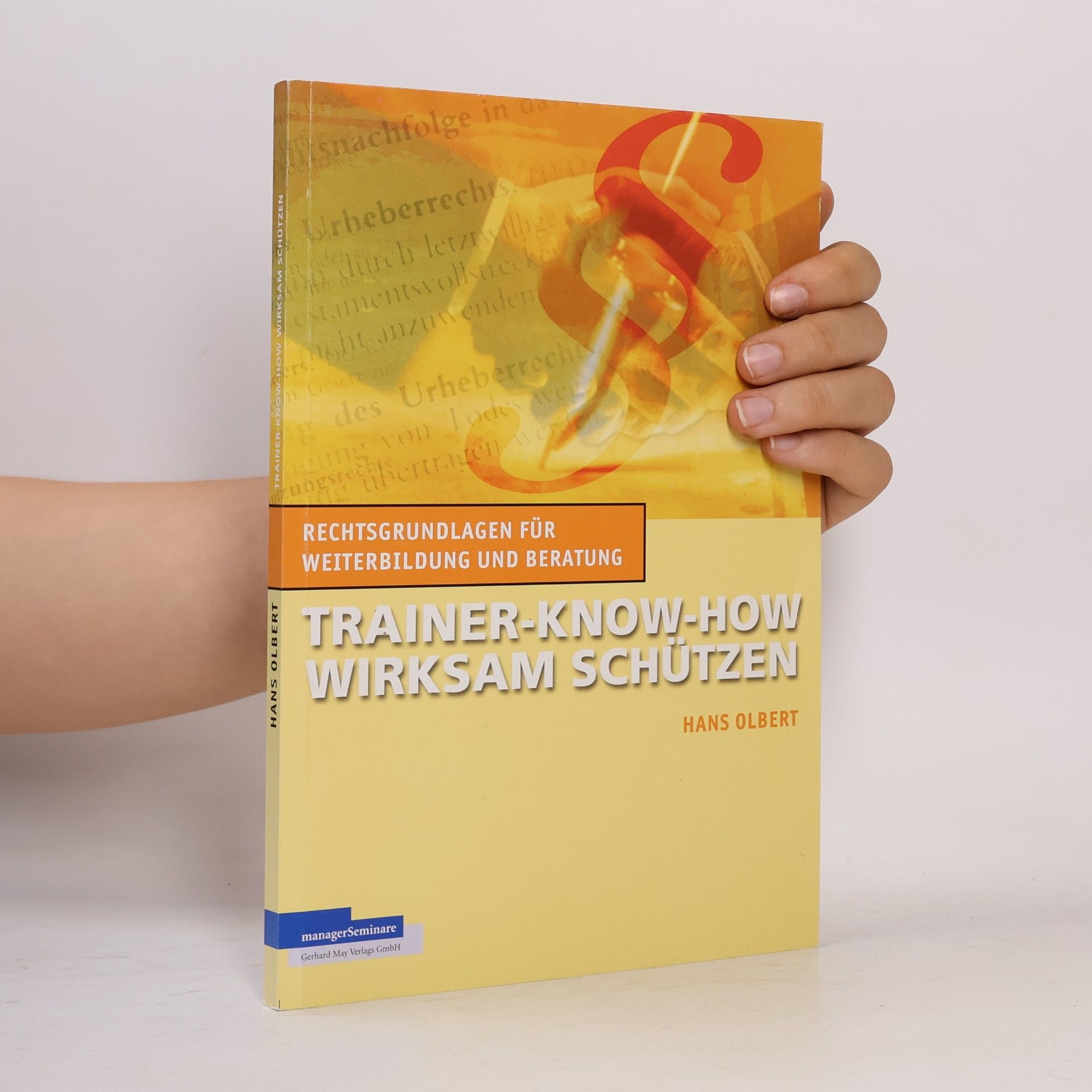 managerSeminare: Trainer-Know-how wirksam schützen