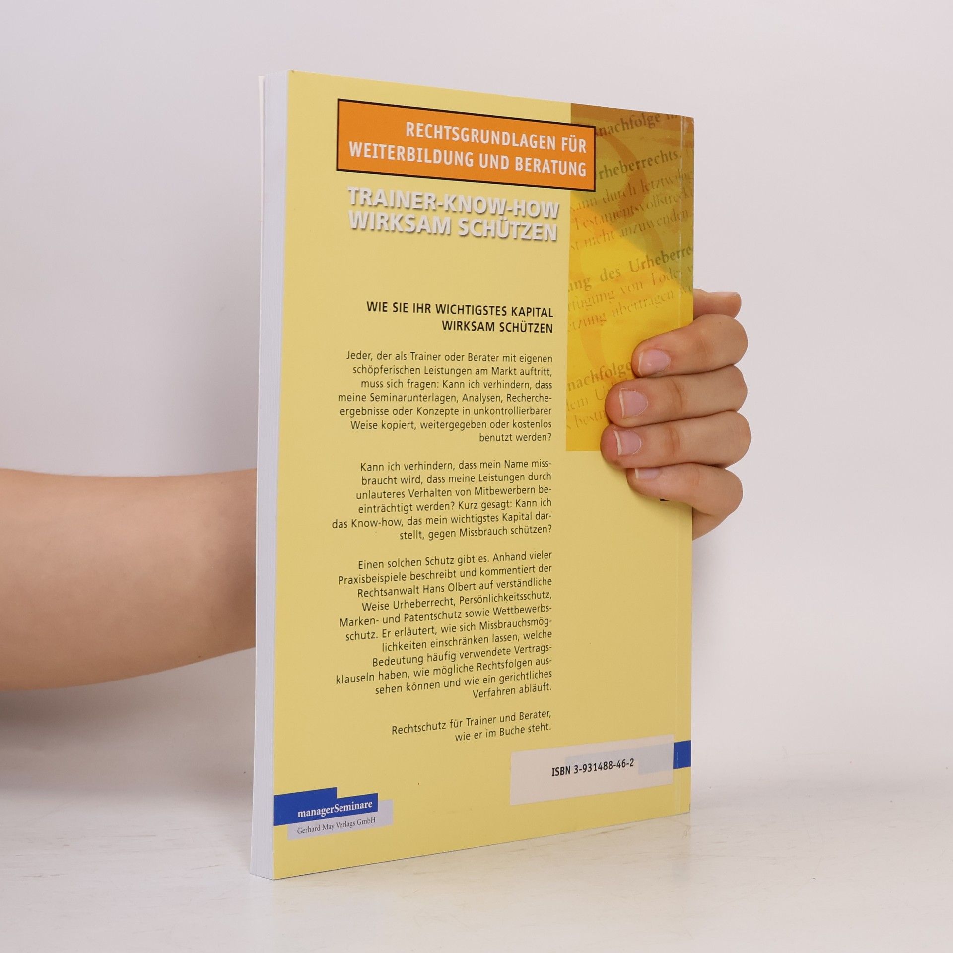 Hans Olbert managerSeminare: Trainer-Know-how wirksam schützen