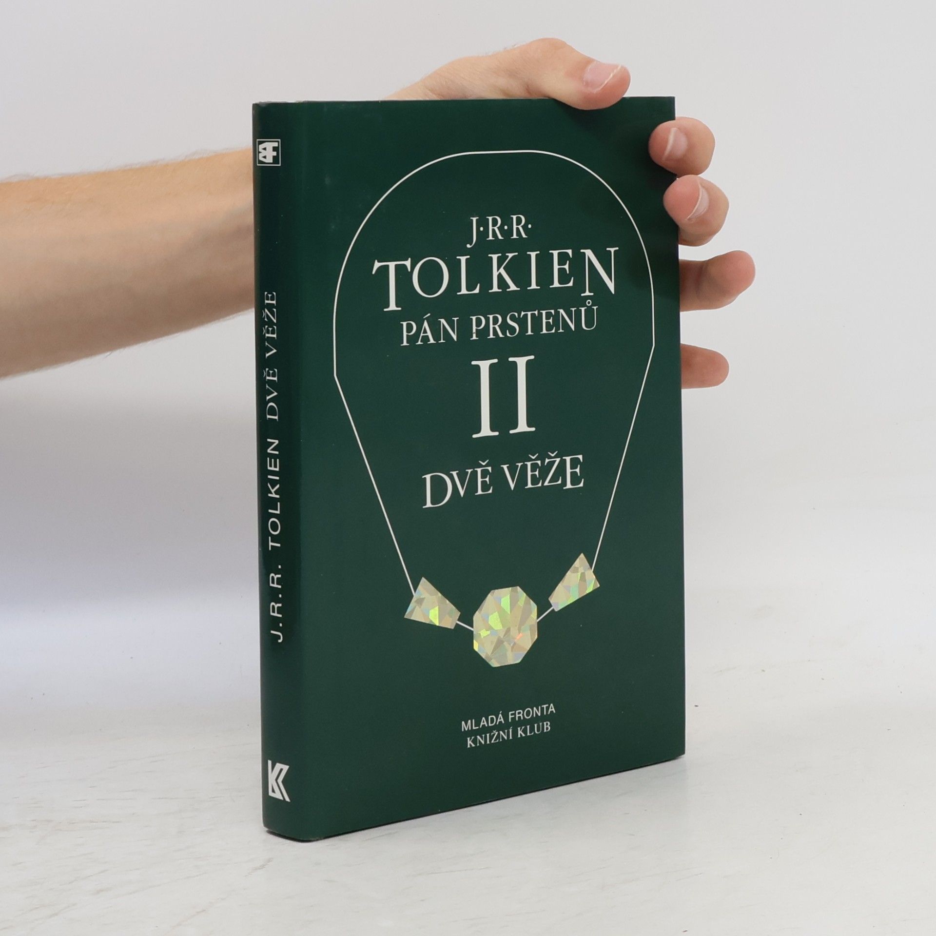 John Ronald Reuel Tolkien Pán prstenů II. Dvě věže