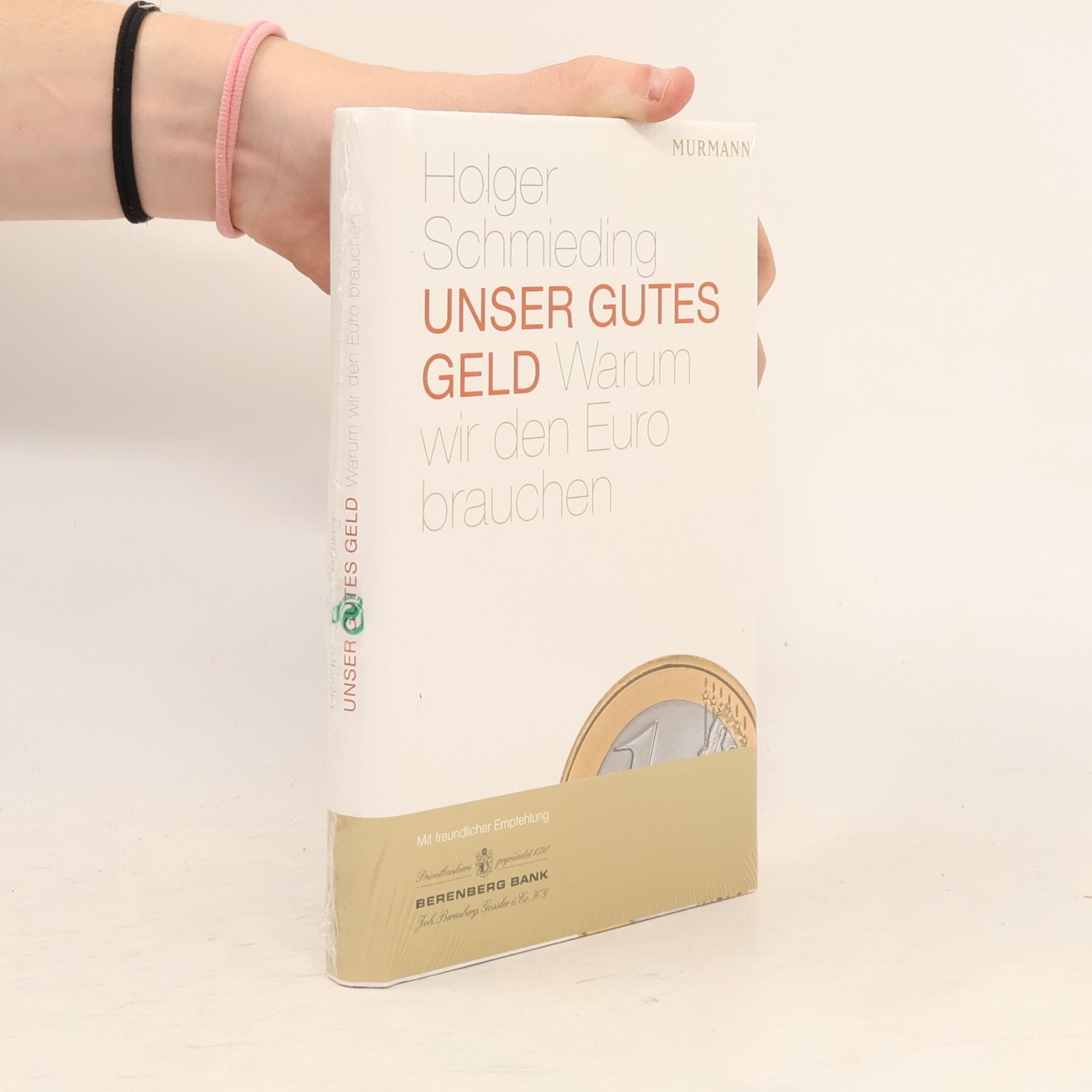 Holger Schmieding Unser gutes Geld