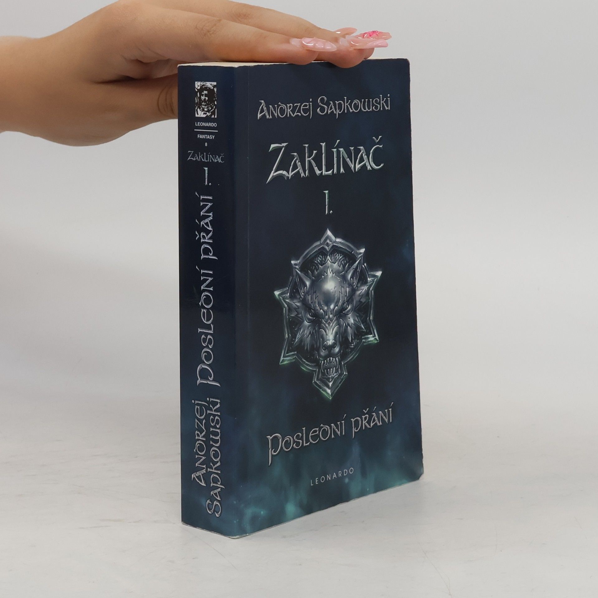 Andrzej Sapkowski Zaklínač I. Poslední přání