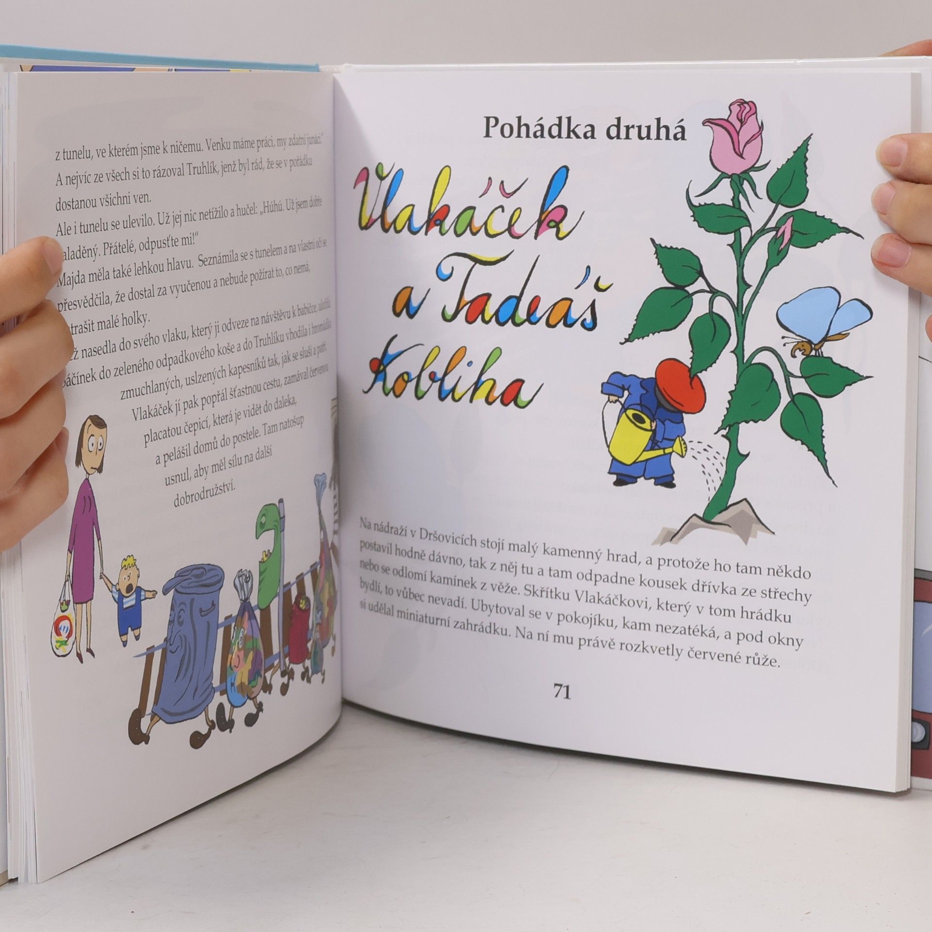 Michaela Vetešková O Picimínkovi a Vlakáčkovi