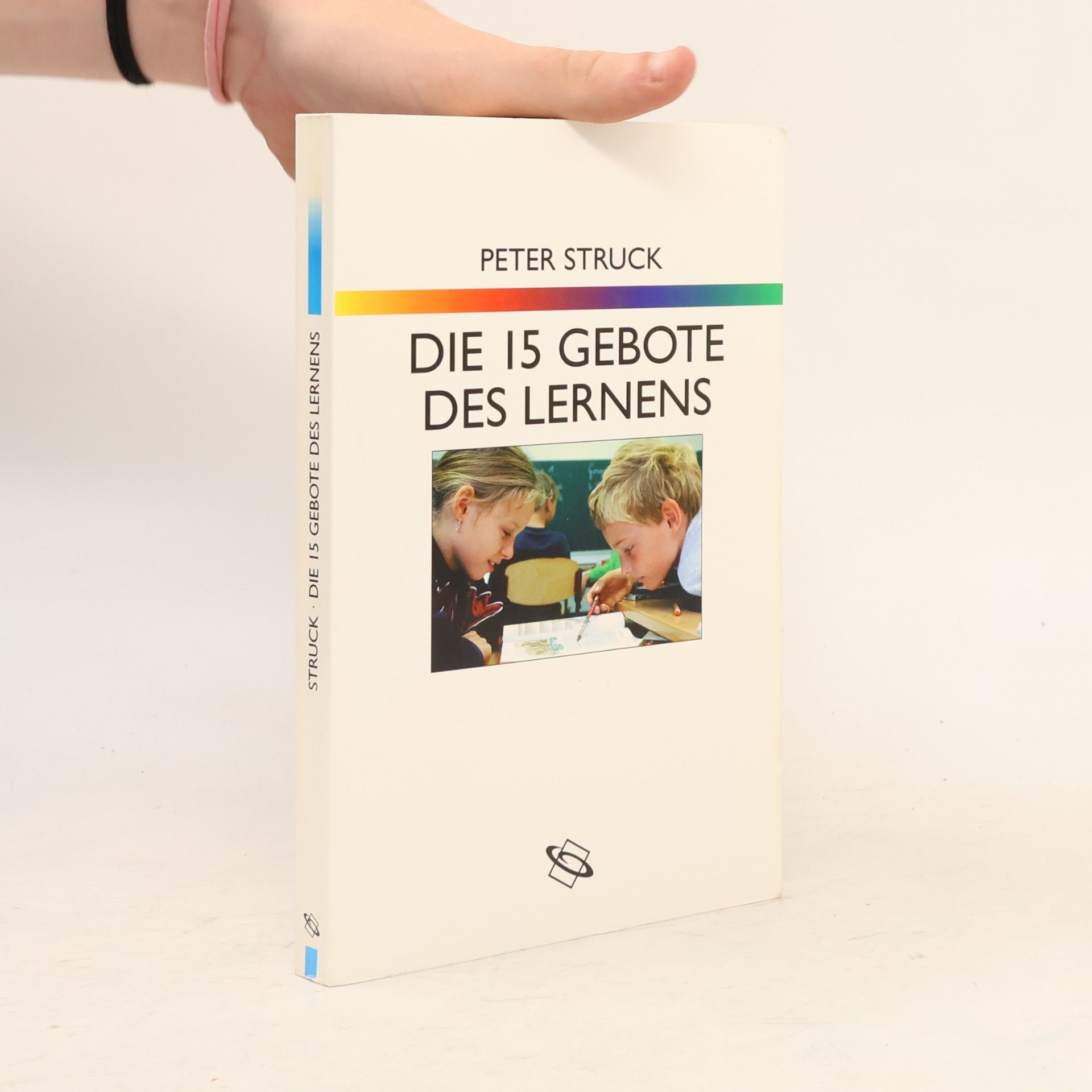 Peter Struck Die 15 Gebote des Lernens