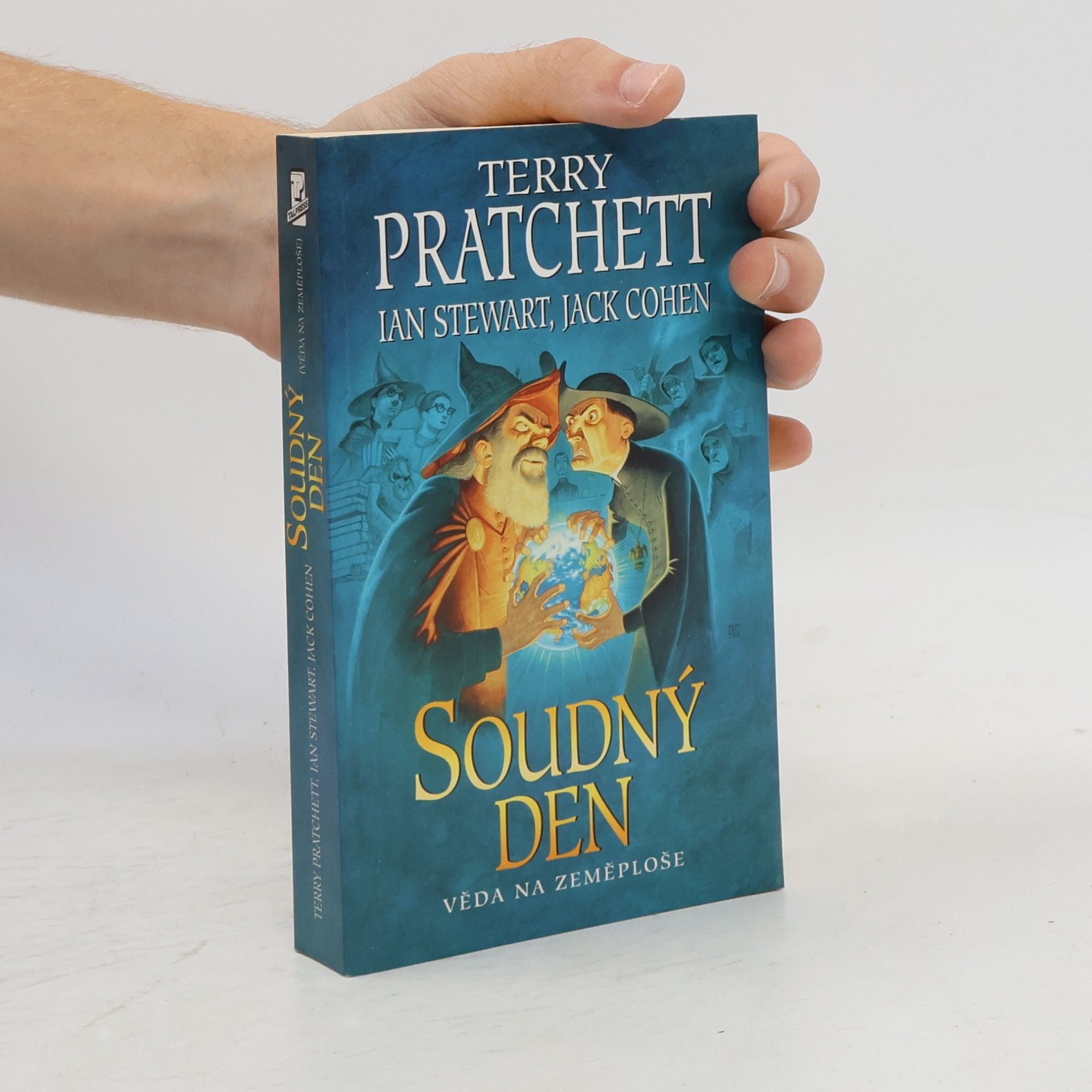 Terry Pratchett Věda na Zeměploše IV. Soudný den