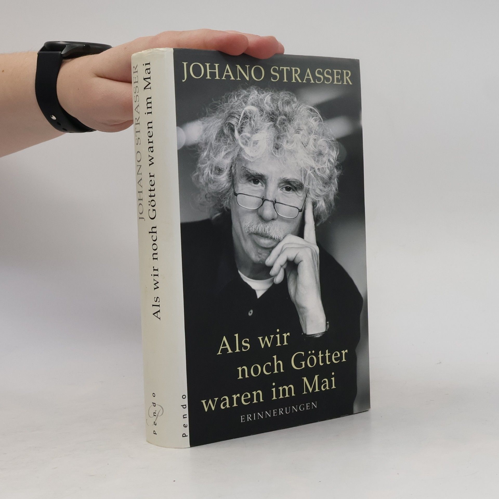 Johano Strasser Als wir noch Götter waren im Mai