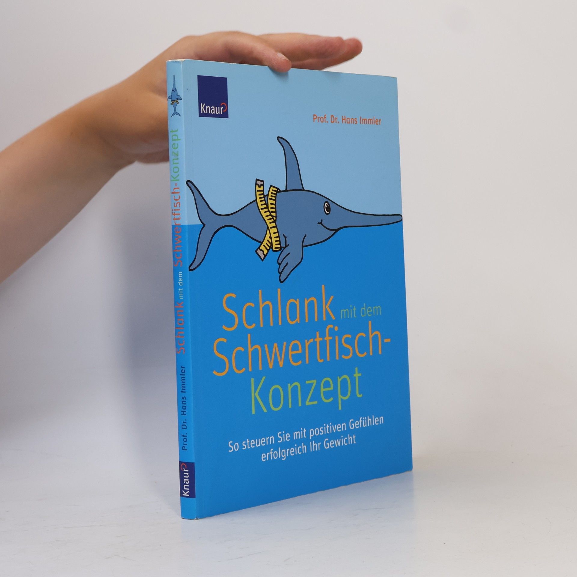 Hans Immler Schlank mit dem Schwertfisch-Konzept
