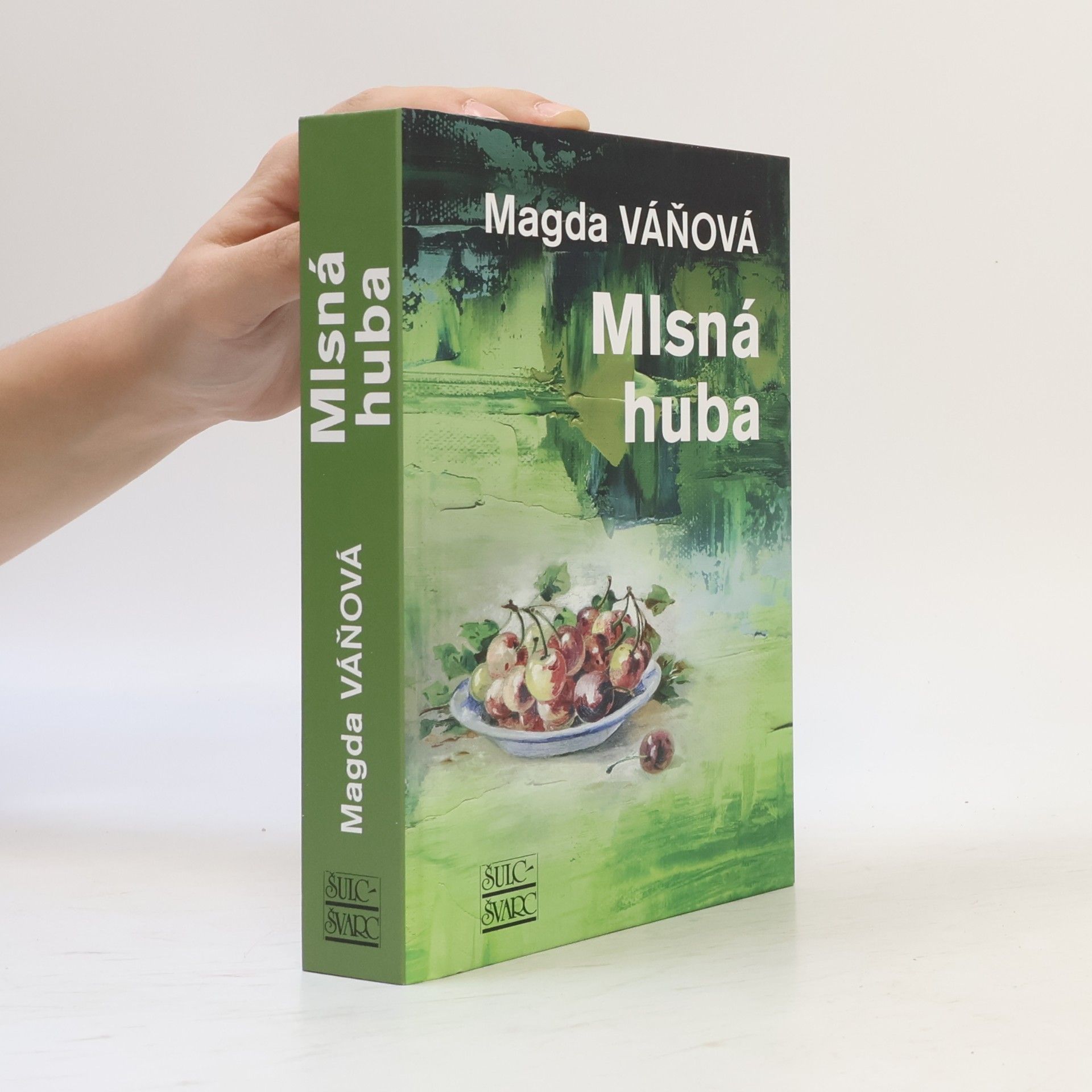 Magda Váňová Mlsná huba