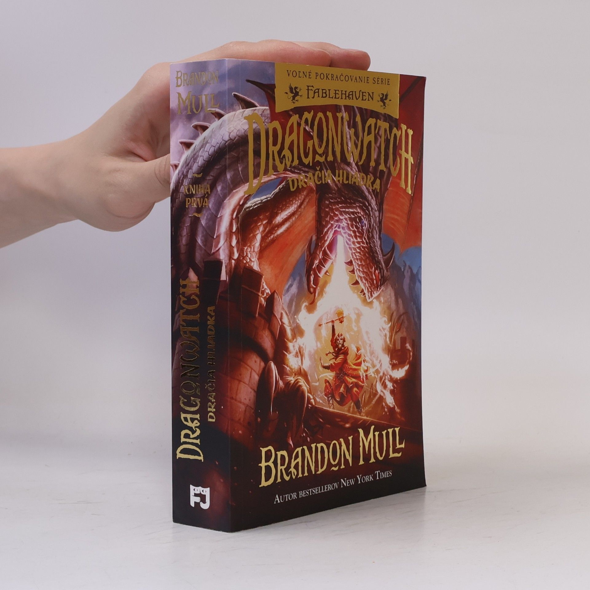 Brandon Mull Dragonwatch. Dračia hliadka