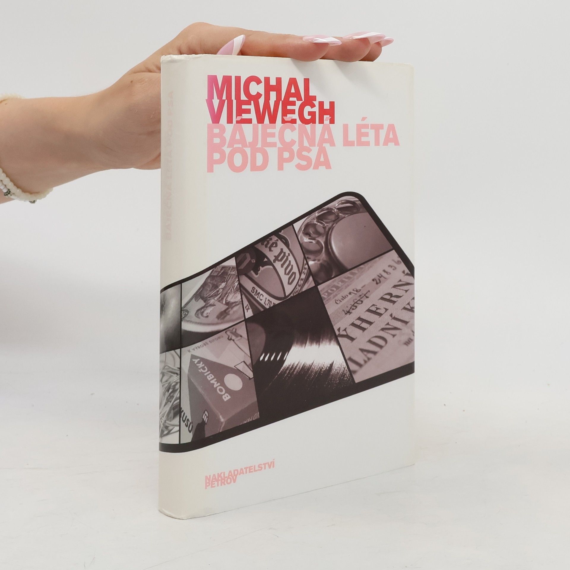 Michal Viewegh Báječná léta pod psa