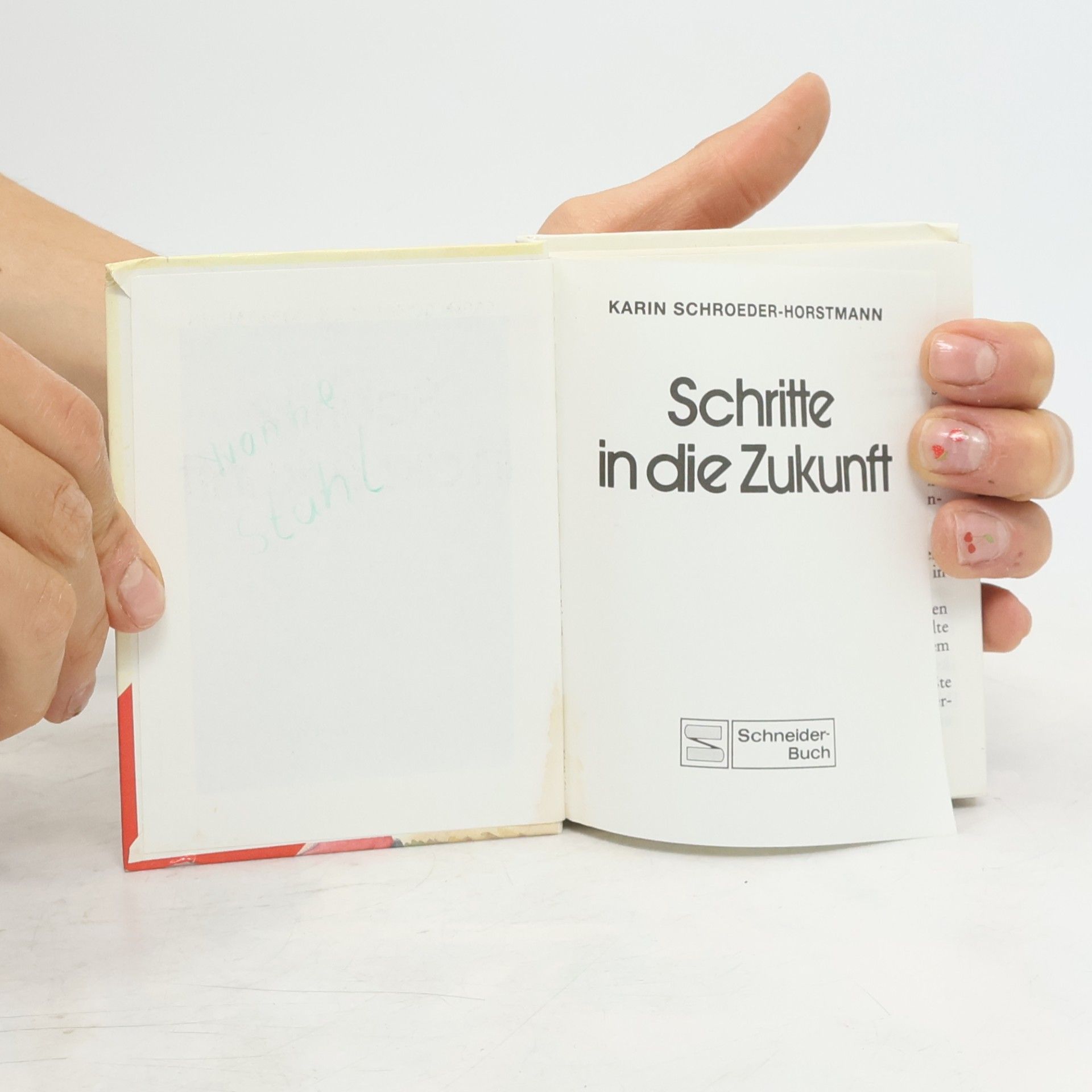 Karin Schroeder-Horstmann Schritte in die Zukunft