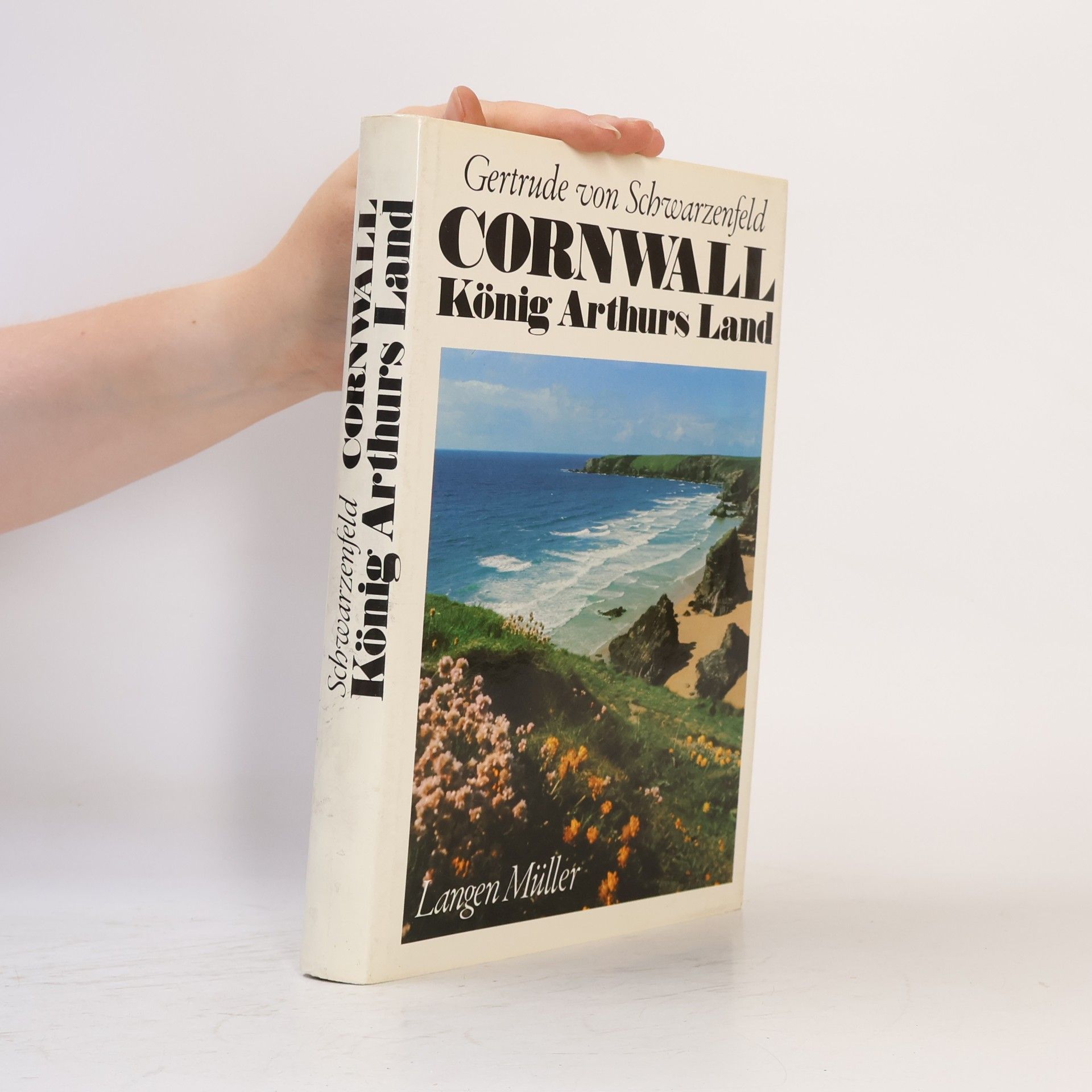 Gertrude Schreitter Schwarzenfeld Cornwall, König Arthurs Land