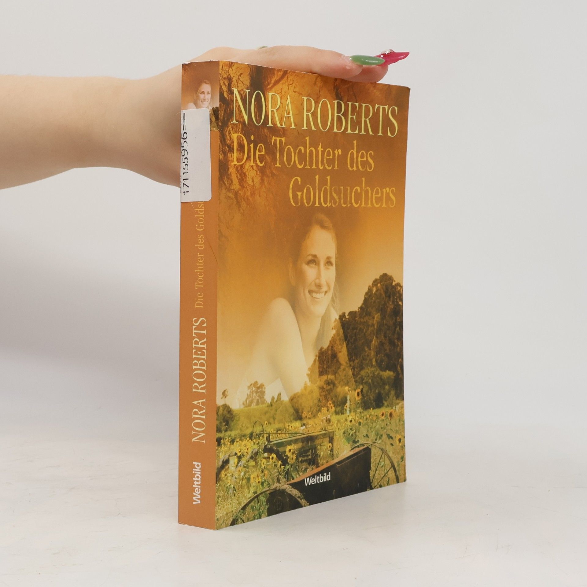 Nora Roberts Die Tochter des Goldsuchers