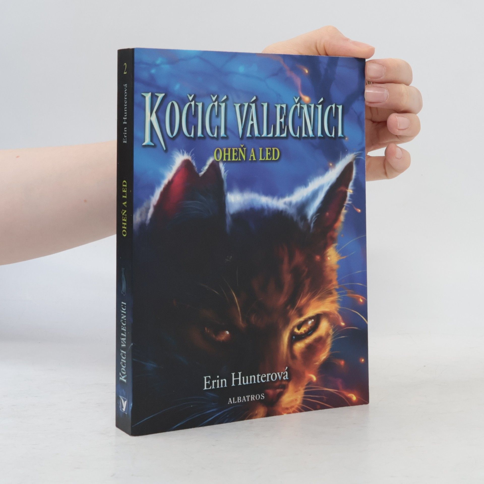 Erin Hunter Kočičí válečníci: Oheň a led