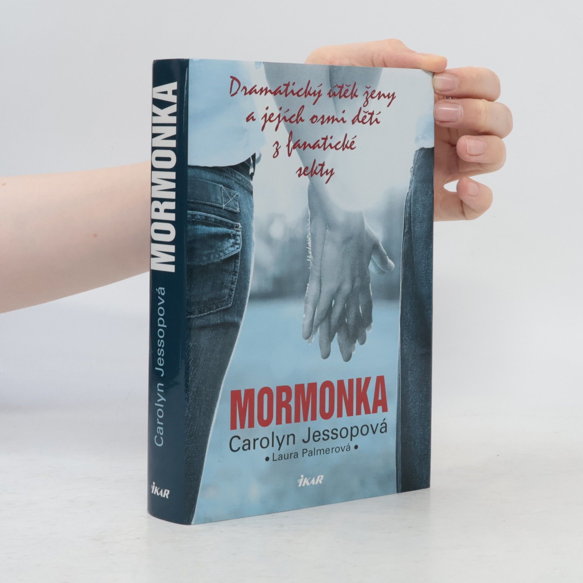 Carolyn Jessop Mormonka: Dramatický útěk ženy a jejích osmi dětí z fanatické sekty