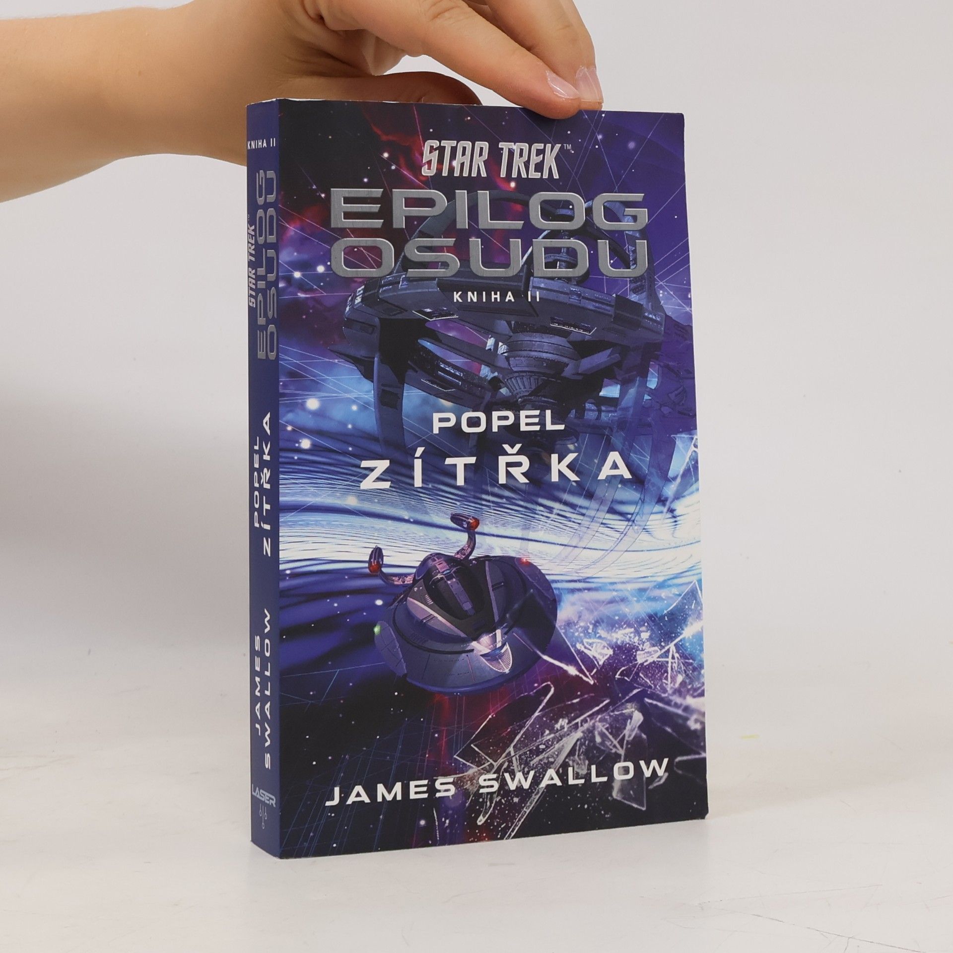 James Swallow Star Trek: Epilog osudu II - Popel zítřka