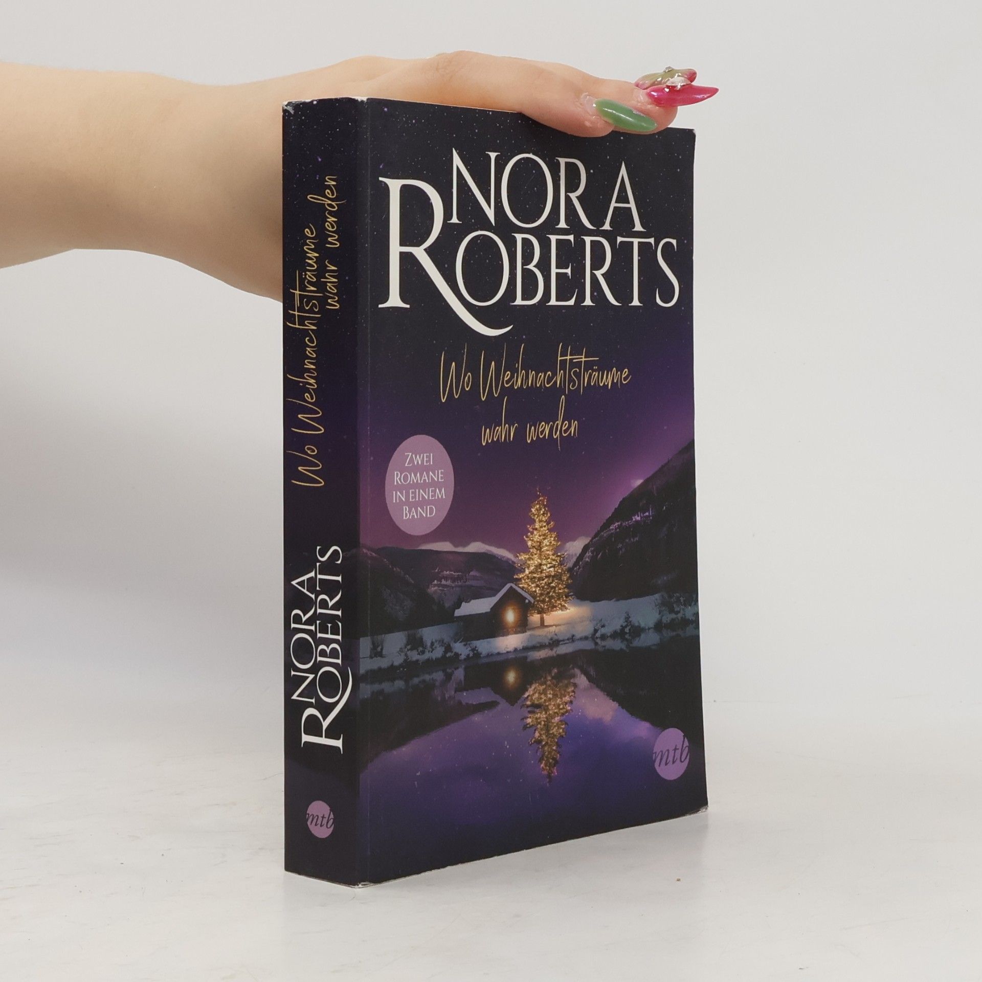 Nora Roberts Wo Weihnachtsträume wahr werden