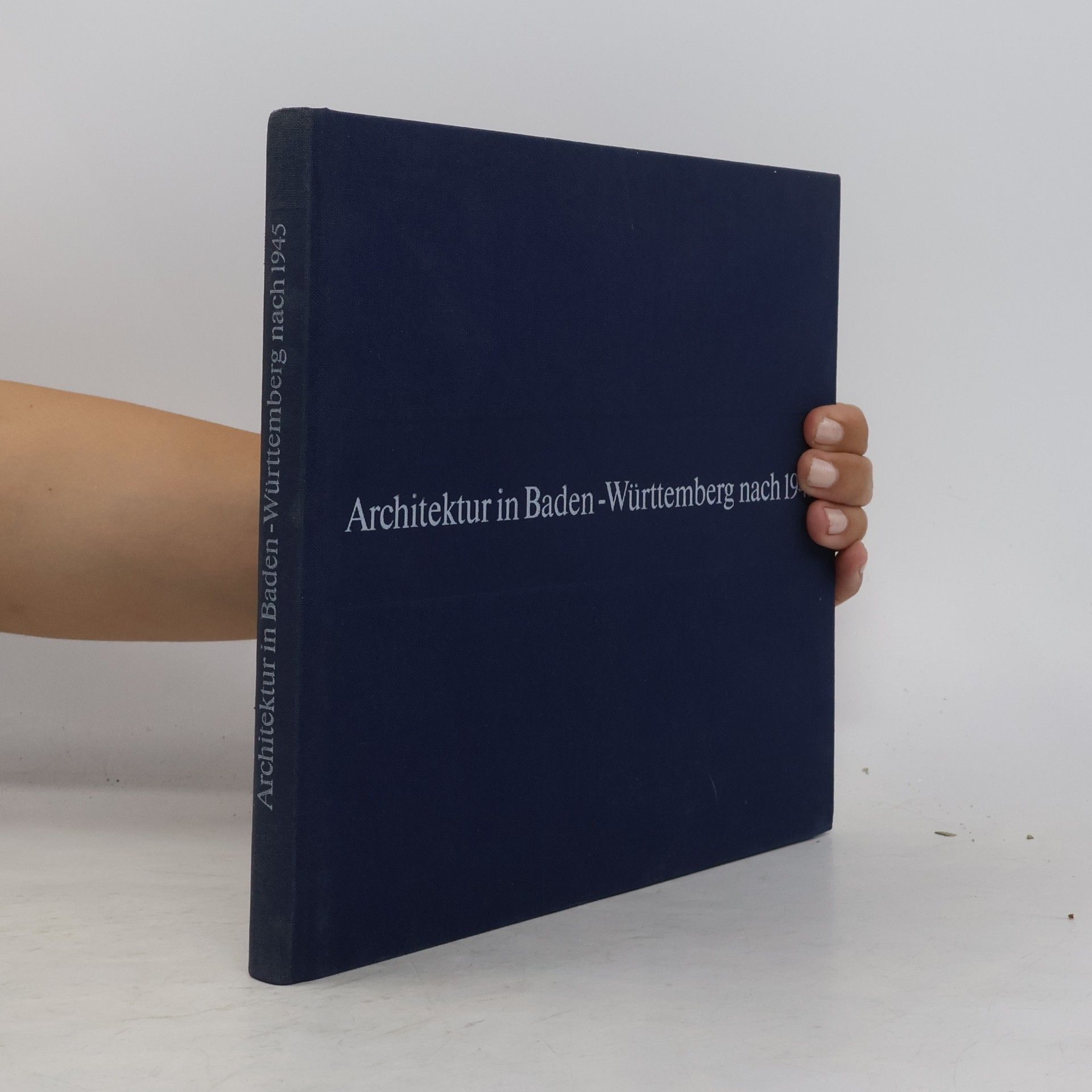 Karl Wilhelm Schmitt Architektur in Baden-Württemberg nach 1945