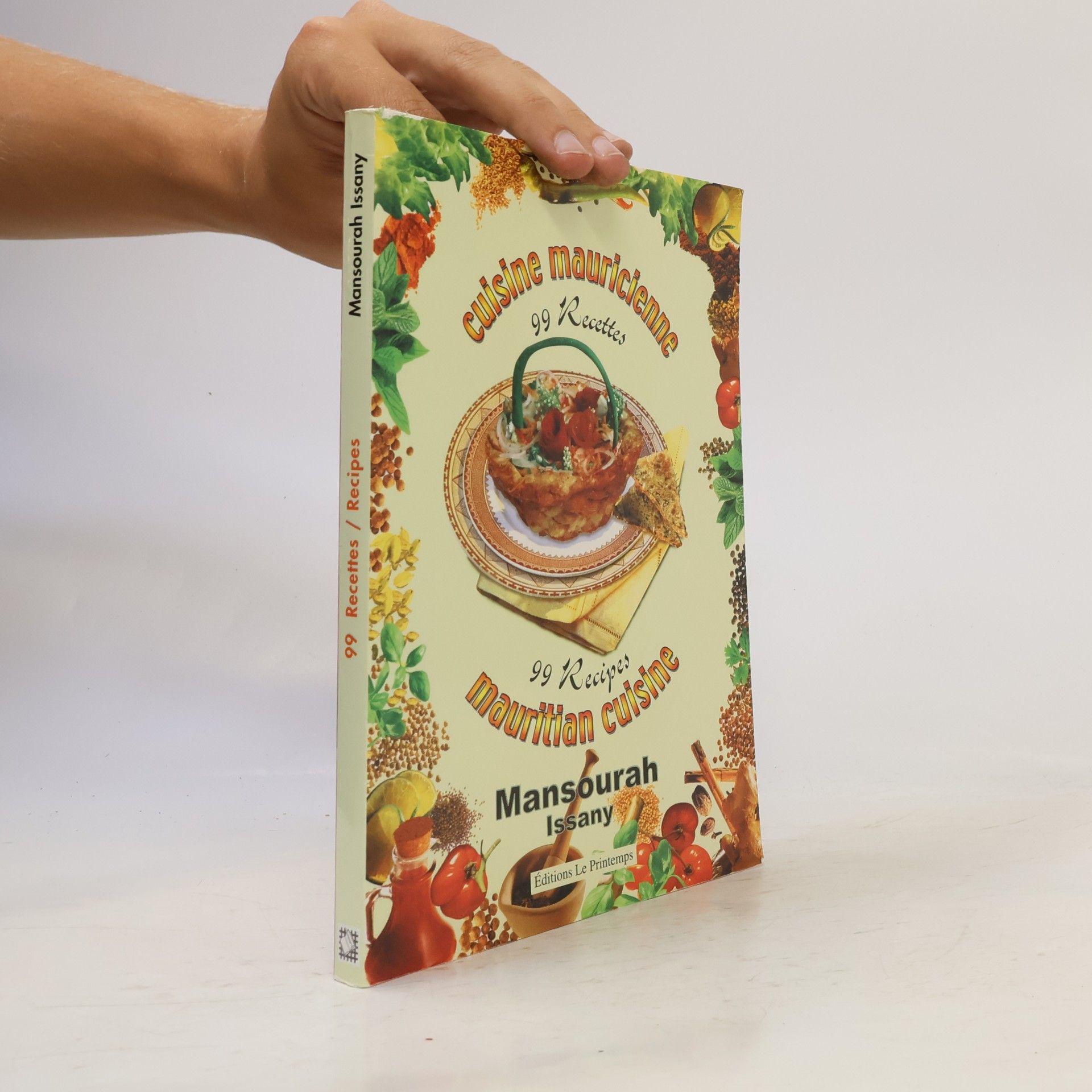 Mansourah Issany Cuisine Mauricienne 99 recettes