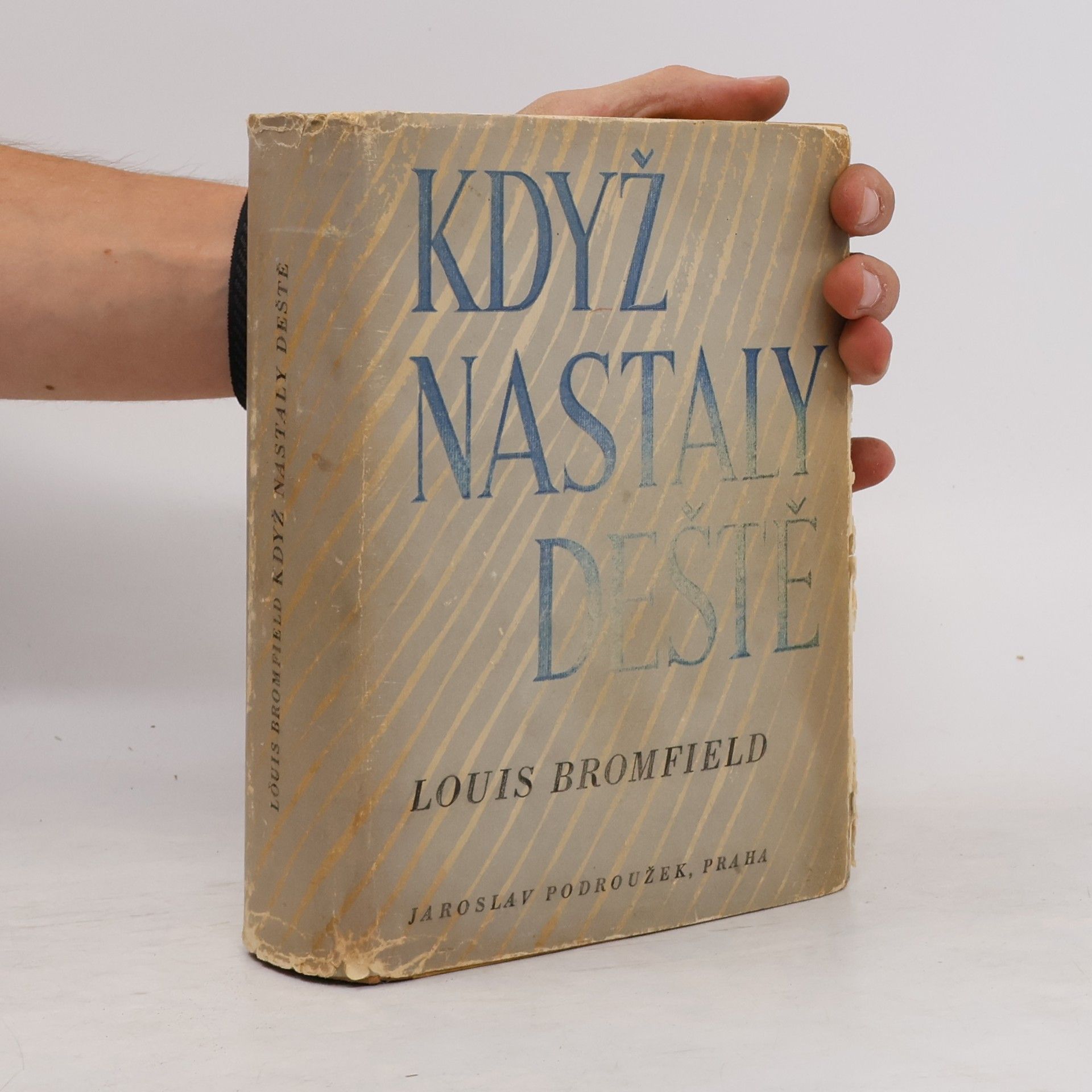 Louis Bromfield Když nastaly deště