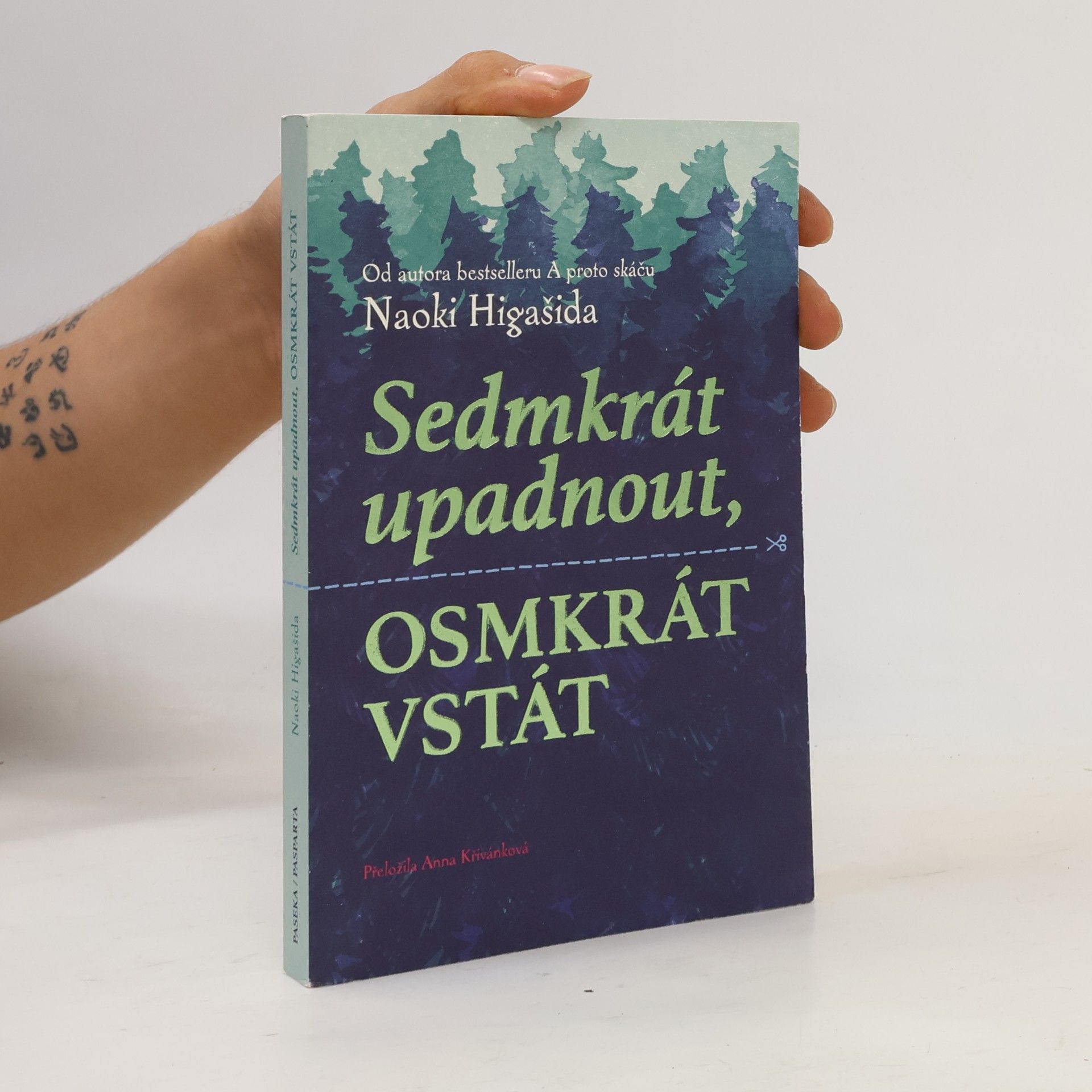 Naoki Higašida Sedmkrát upadnout, osmkrát vstát
