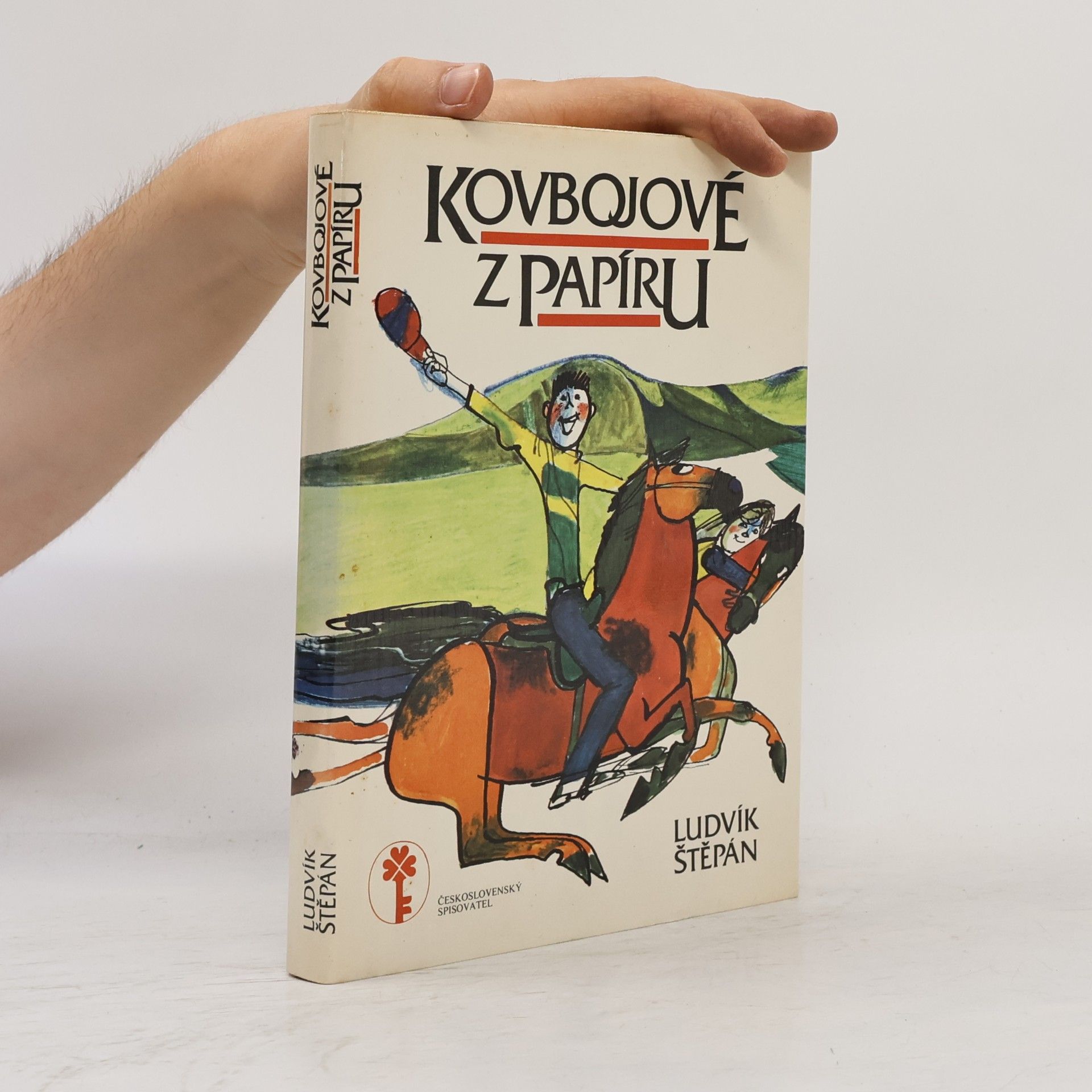 Ludvík Štěpán Kovbojové z papíru