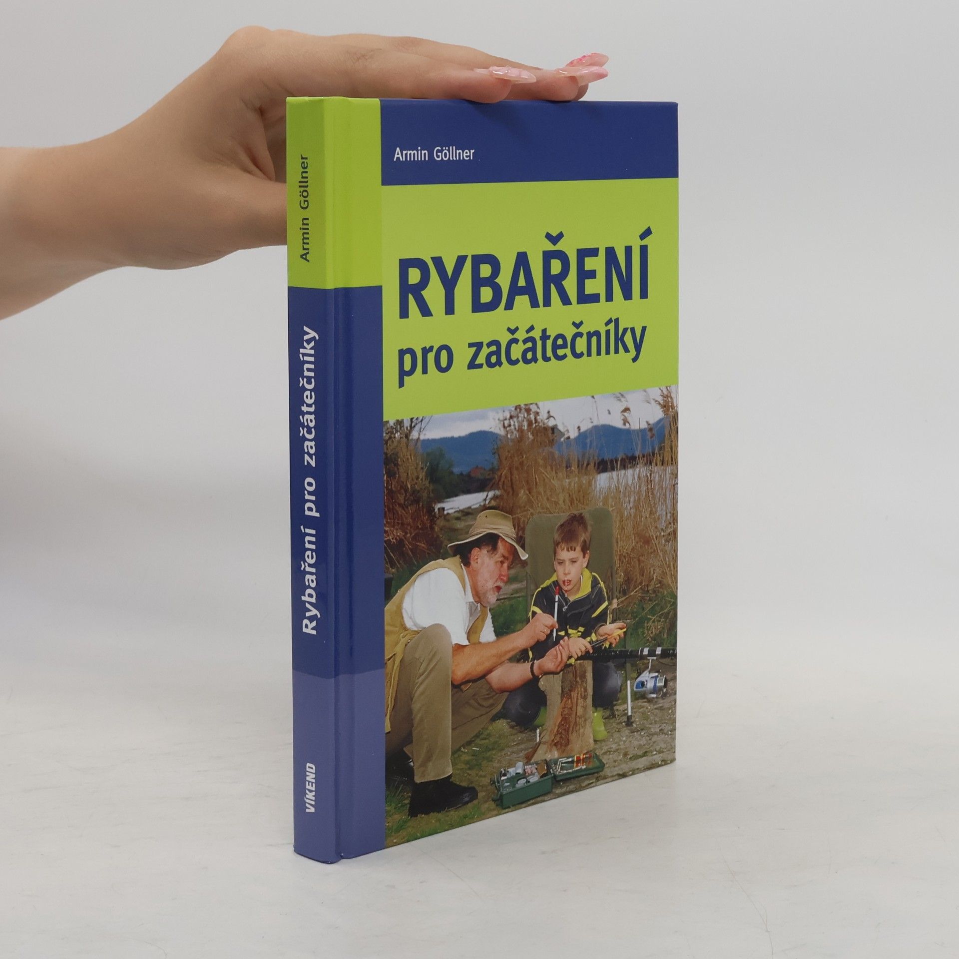 Armin Göllner Rybaření pro začátečníky