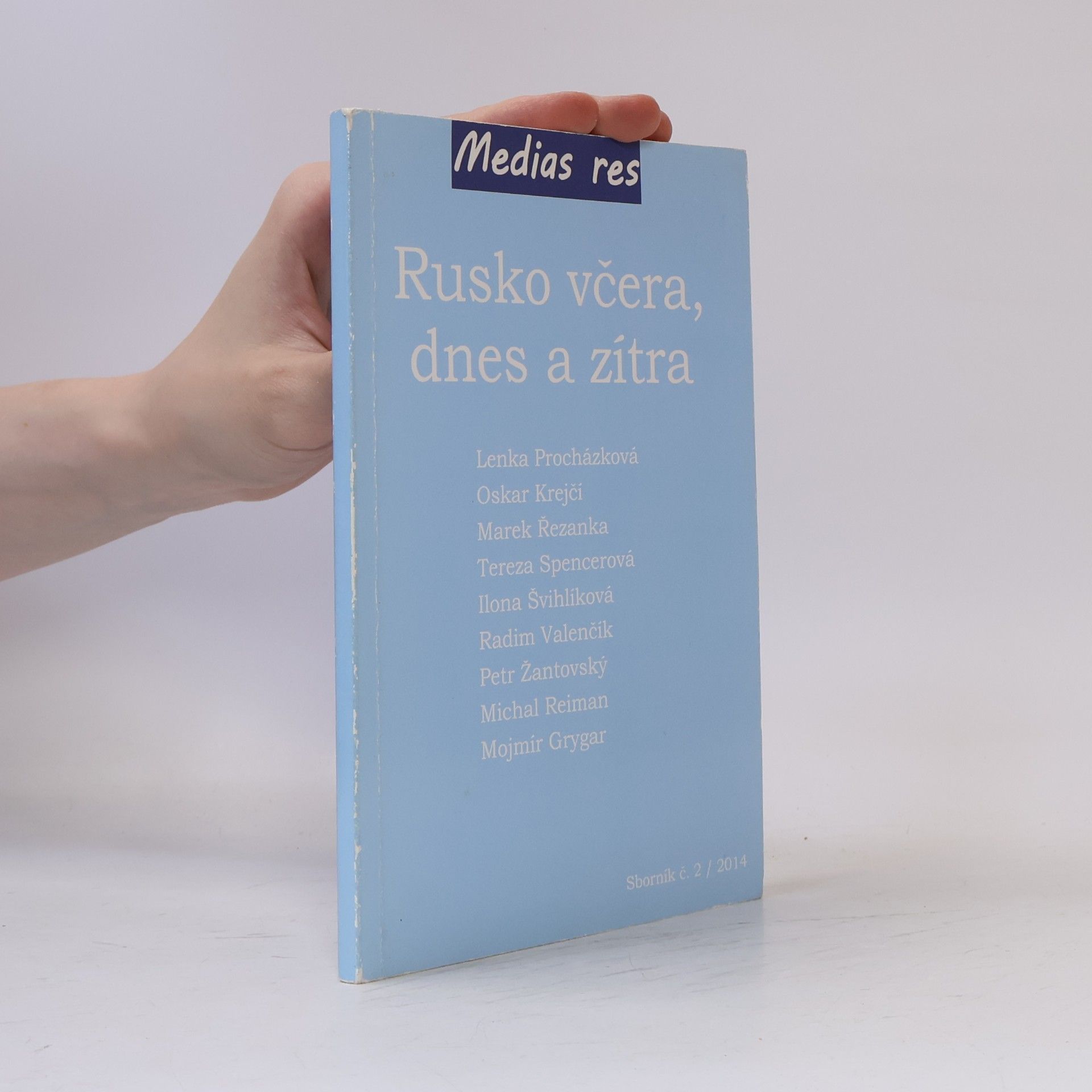 Rusko včera, dnes a zítra