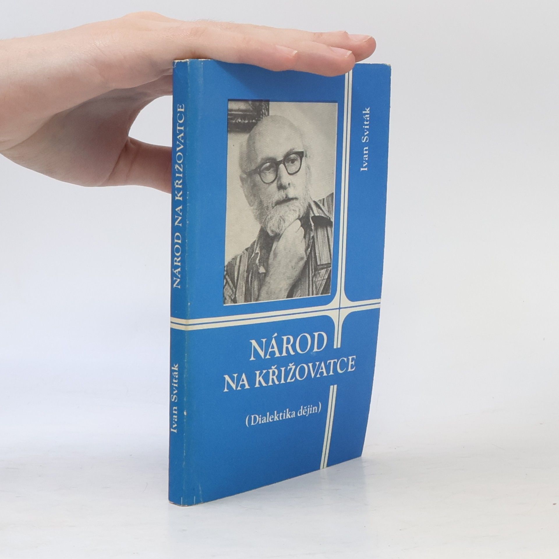 Národ na křižovatce. Dialektika dějin
