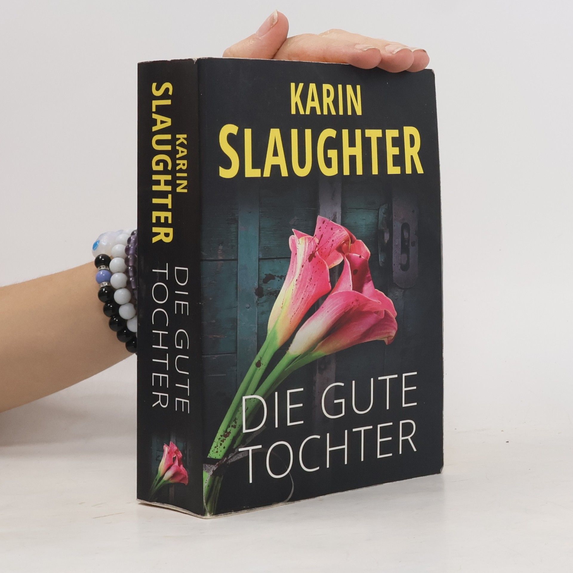 Karin Slaughter Die Gute Tochter