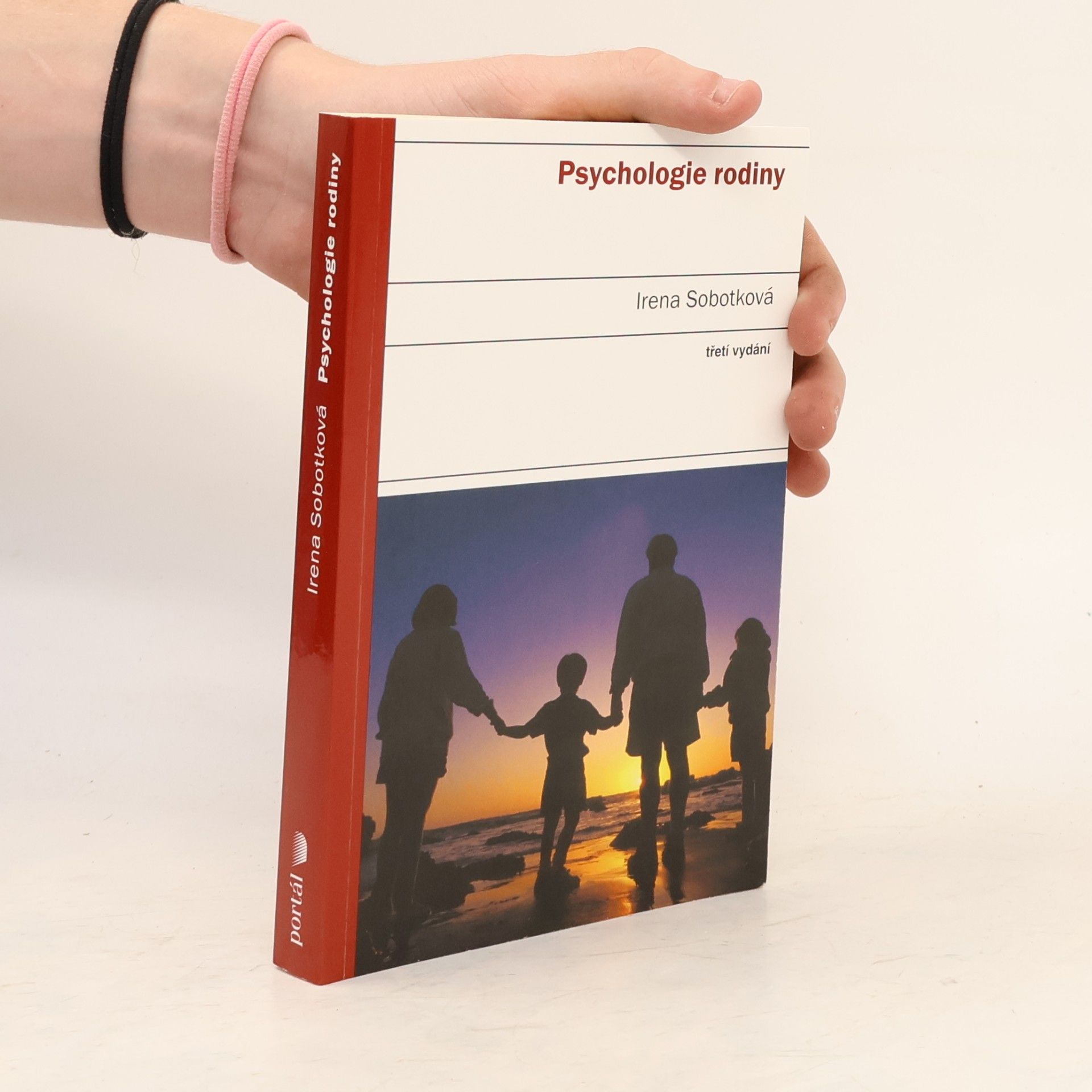 Irena Sobotková Psychologie rodiny