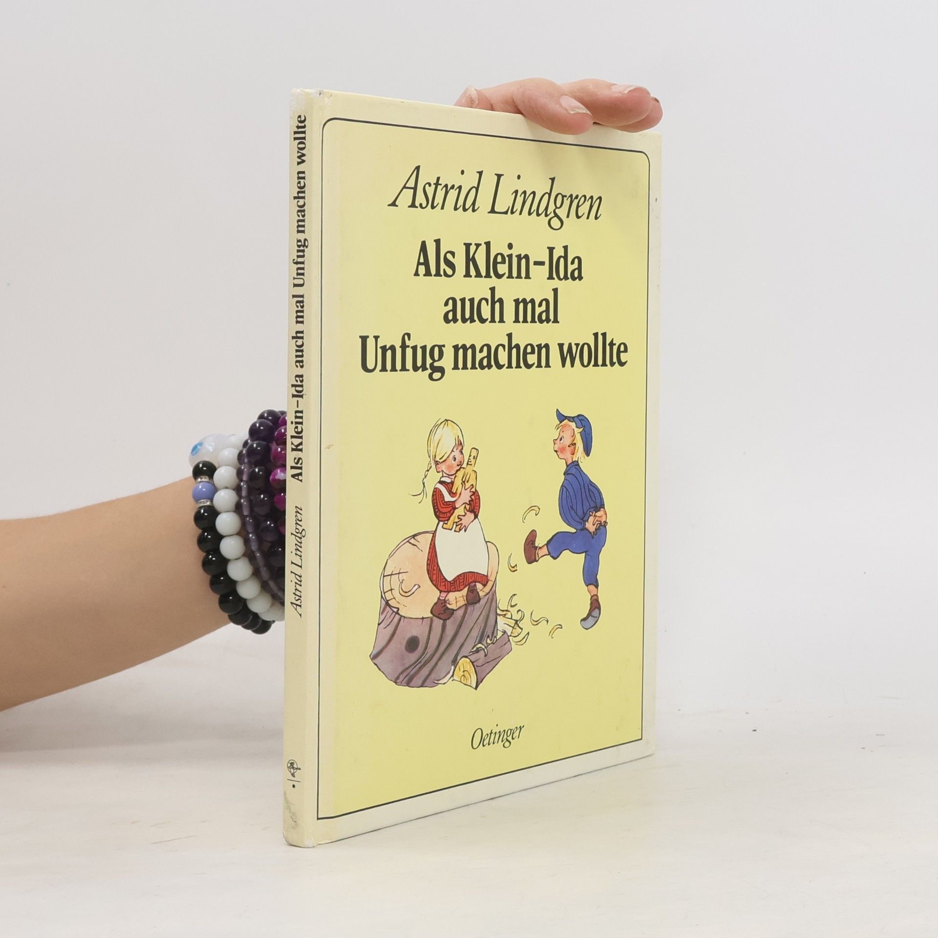Astrid Lindgrenová Als Klein-Ida auch mal Unfug machen wollte