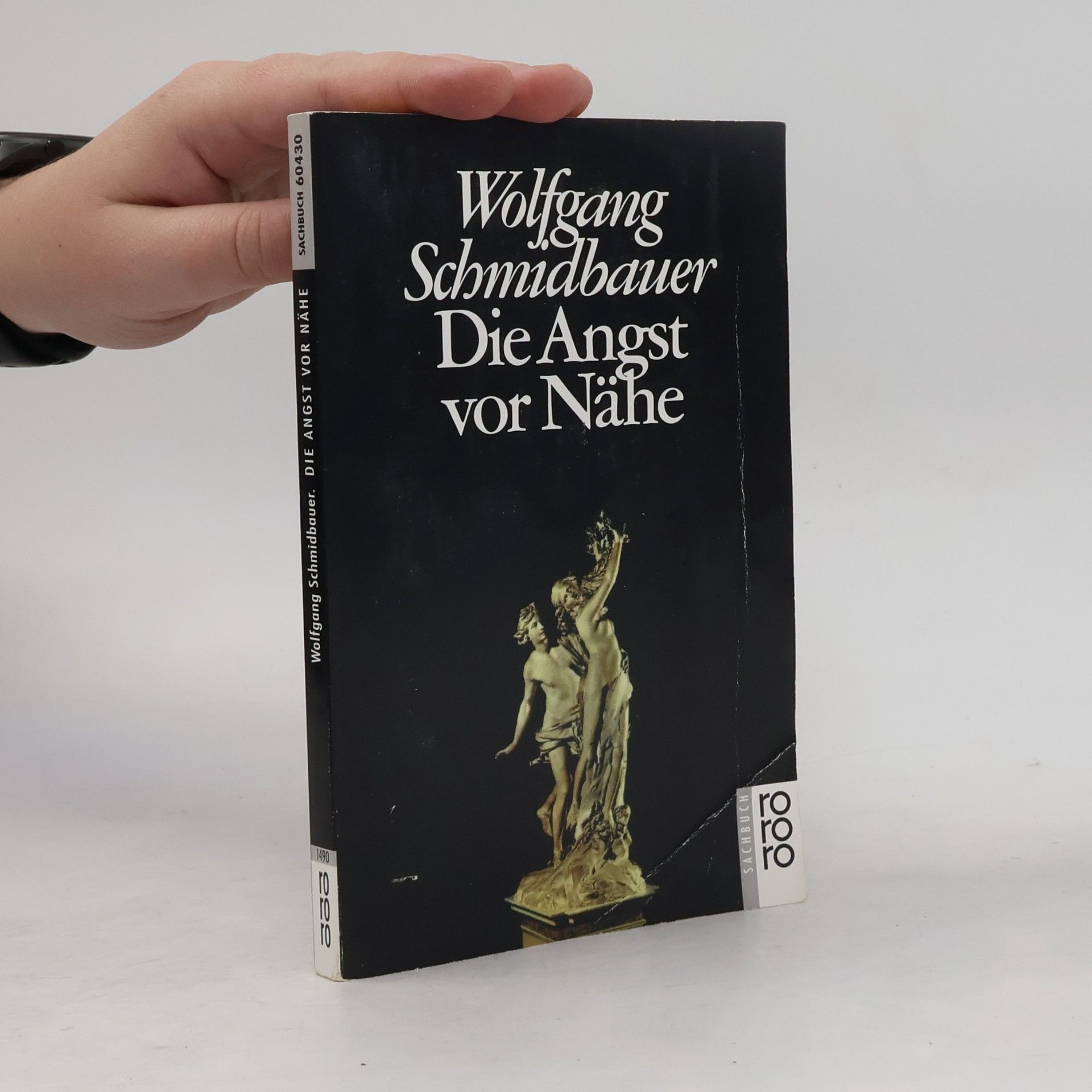 Dr. Wolfgang Schmidbauer Die Angst vor Nähe