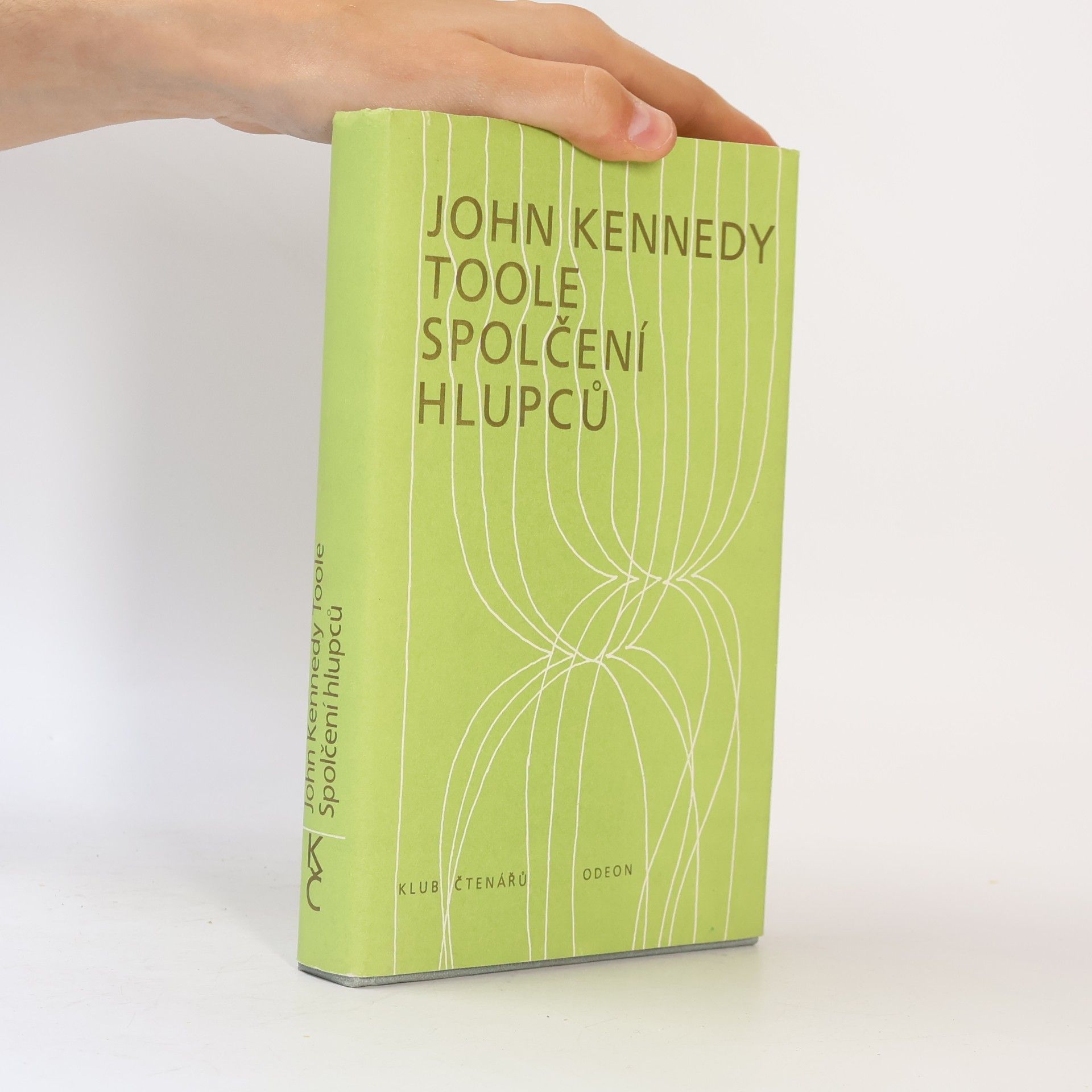 John Kennedy Toole Spolčení hlupců