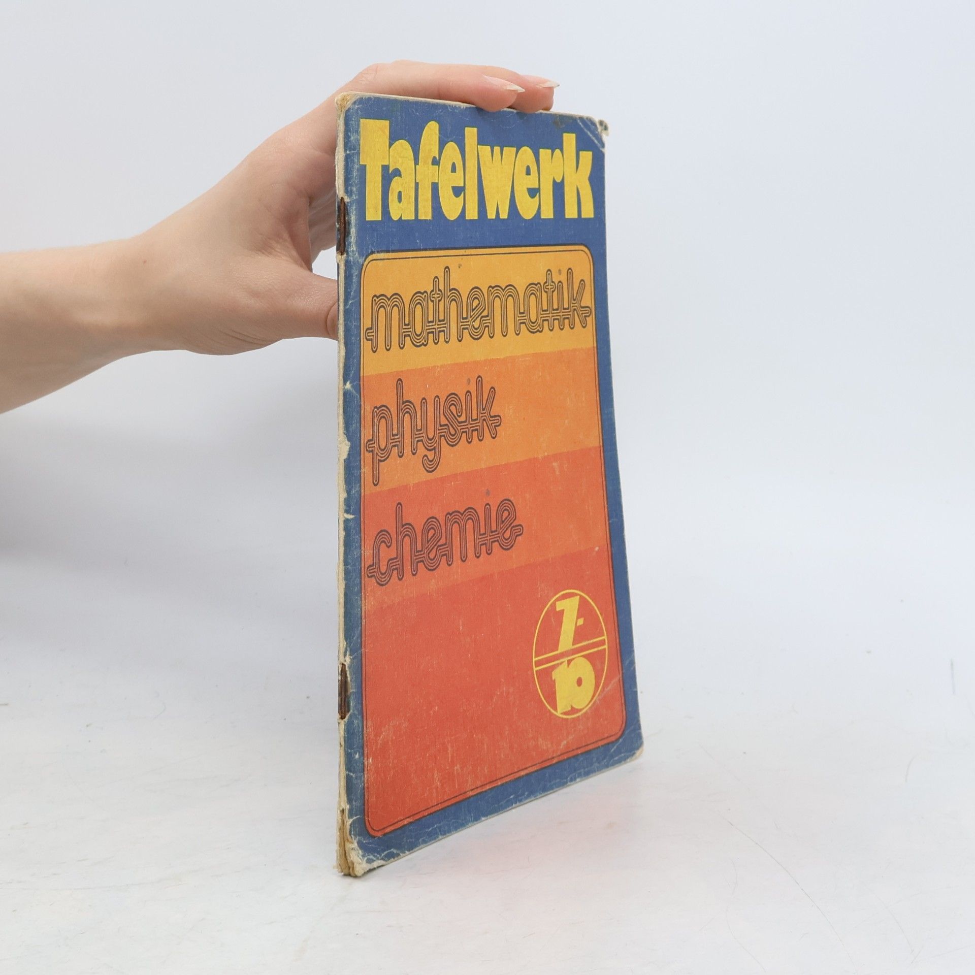 Kolektiv autorů Tafelwerk. Mathematik-Physik-Chemie