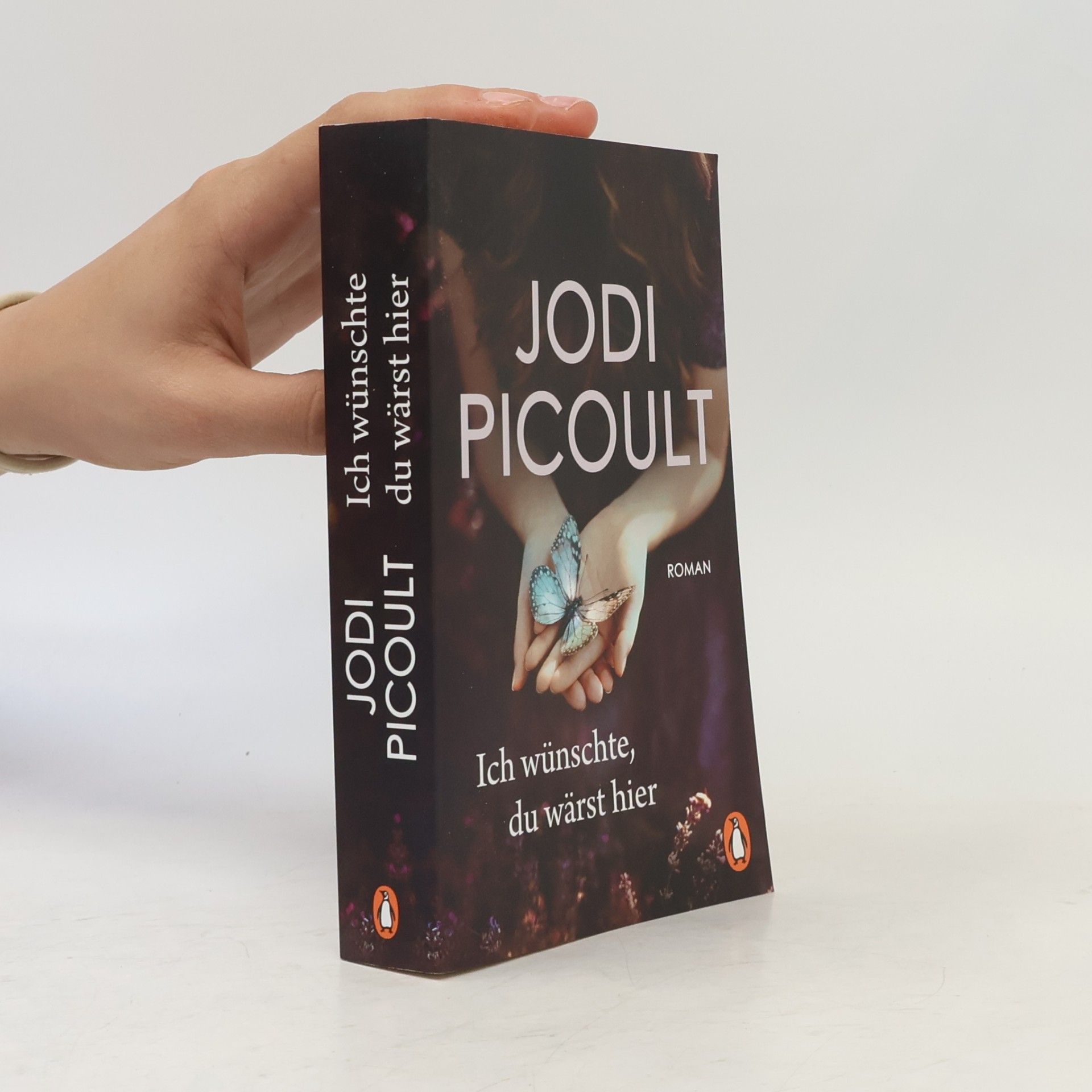 Jodi Picoult Ich wünschte, du wärst hier