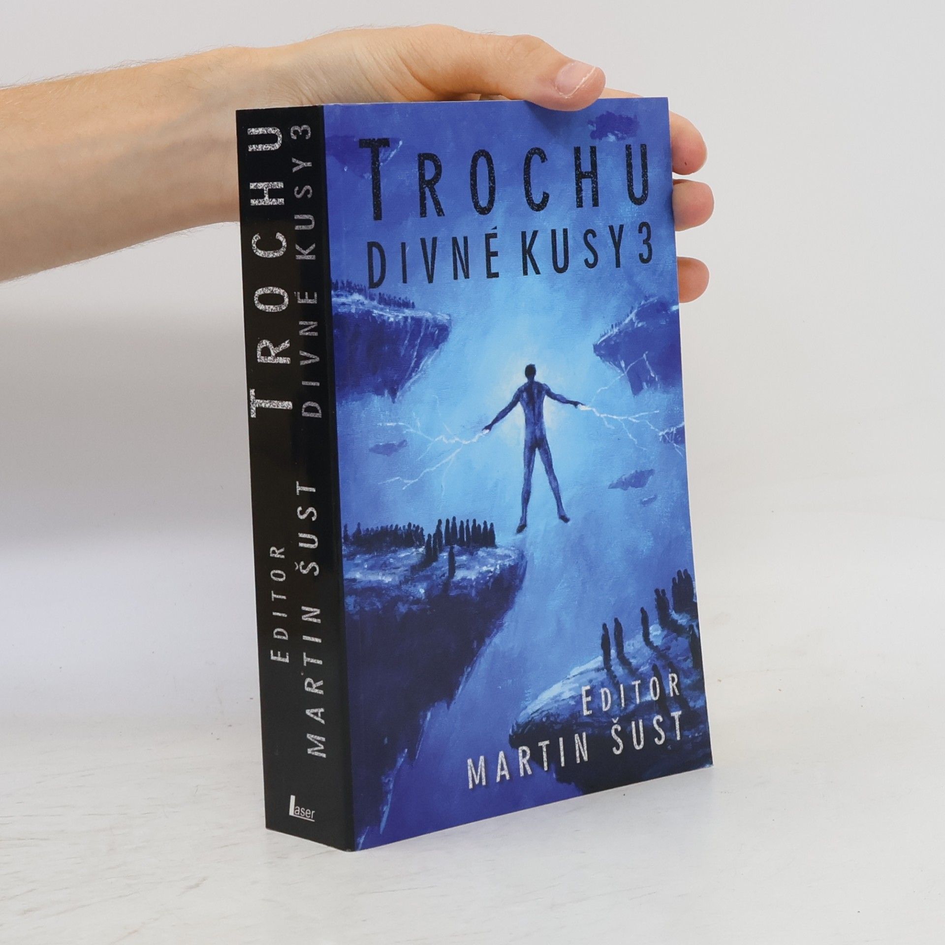 Martin Šust Trochu divné kusy 3