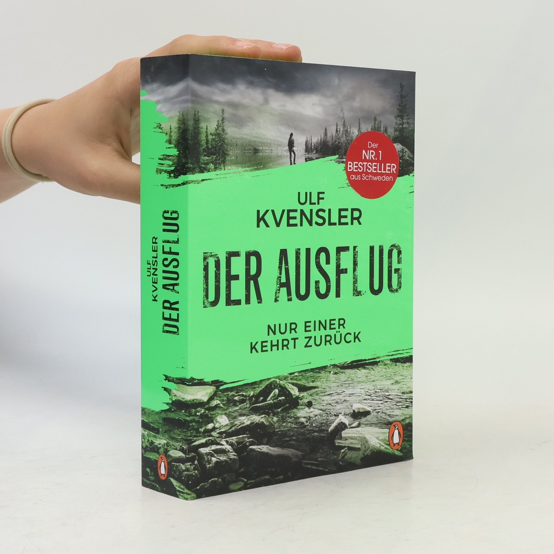 Ulf Kvensler Der Ausflug - Nur einer kehrt zurück