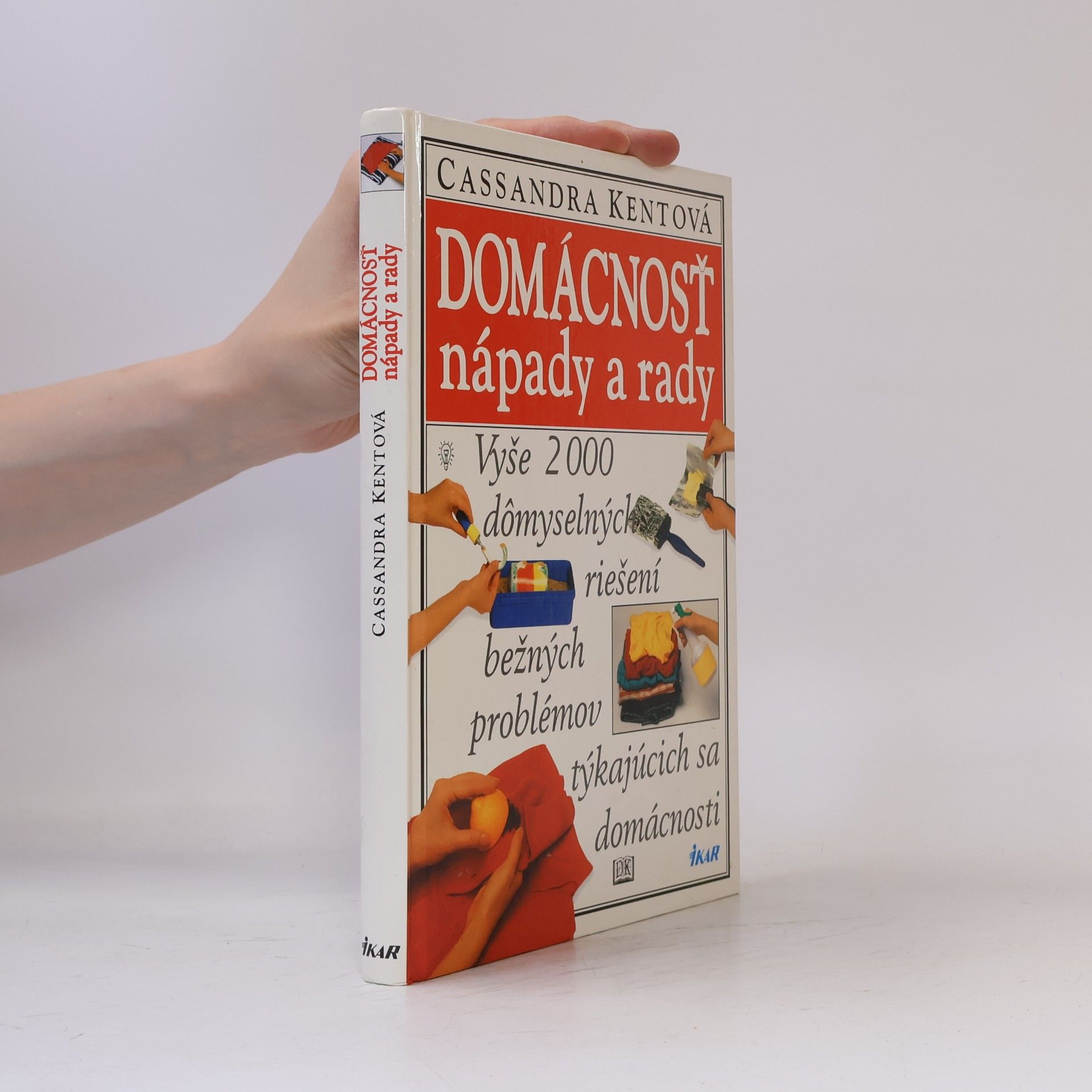 Cassandra Kent Domácnosť - nápady a rady